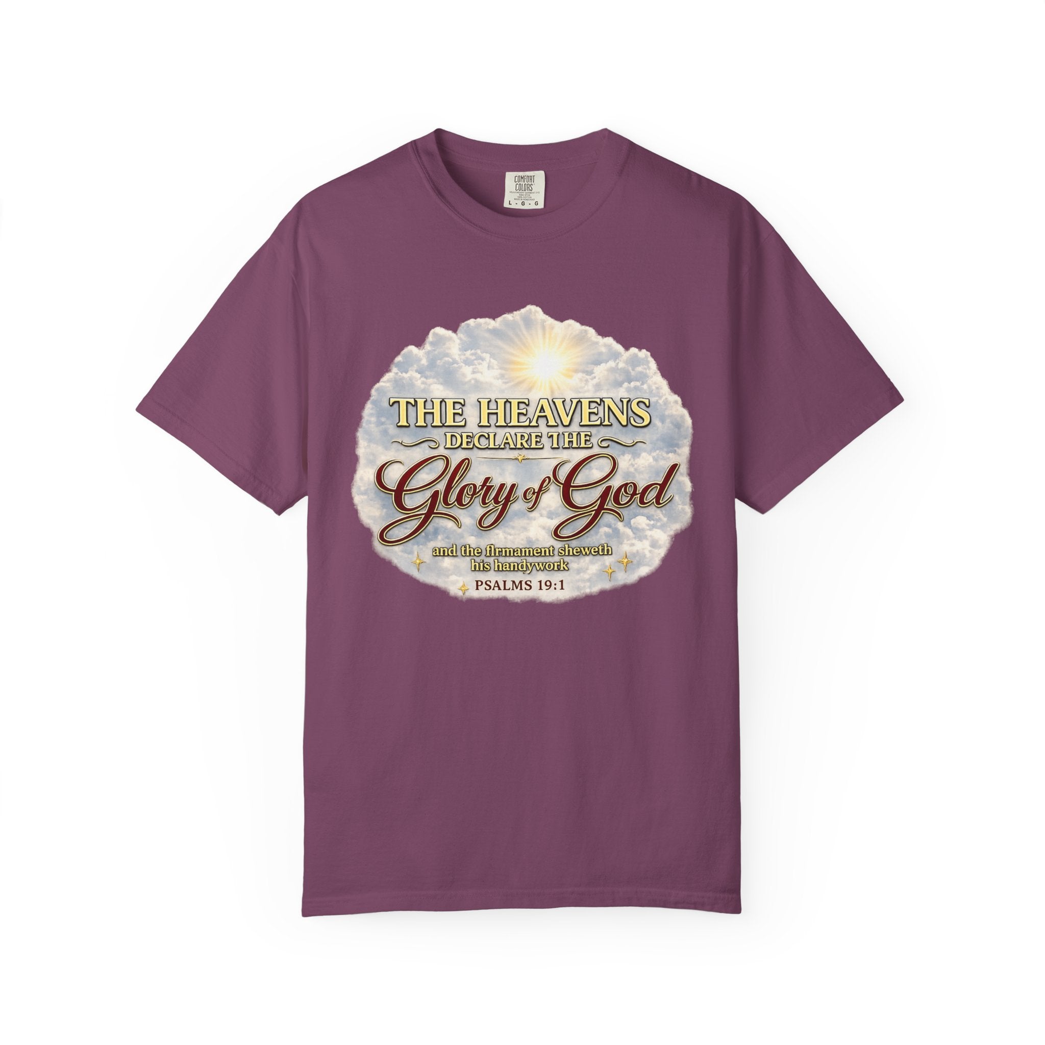 Glory of God T-Shirt — Psalm 19:1 Inspirational Christian Tee