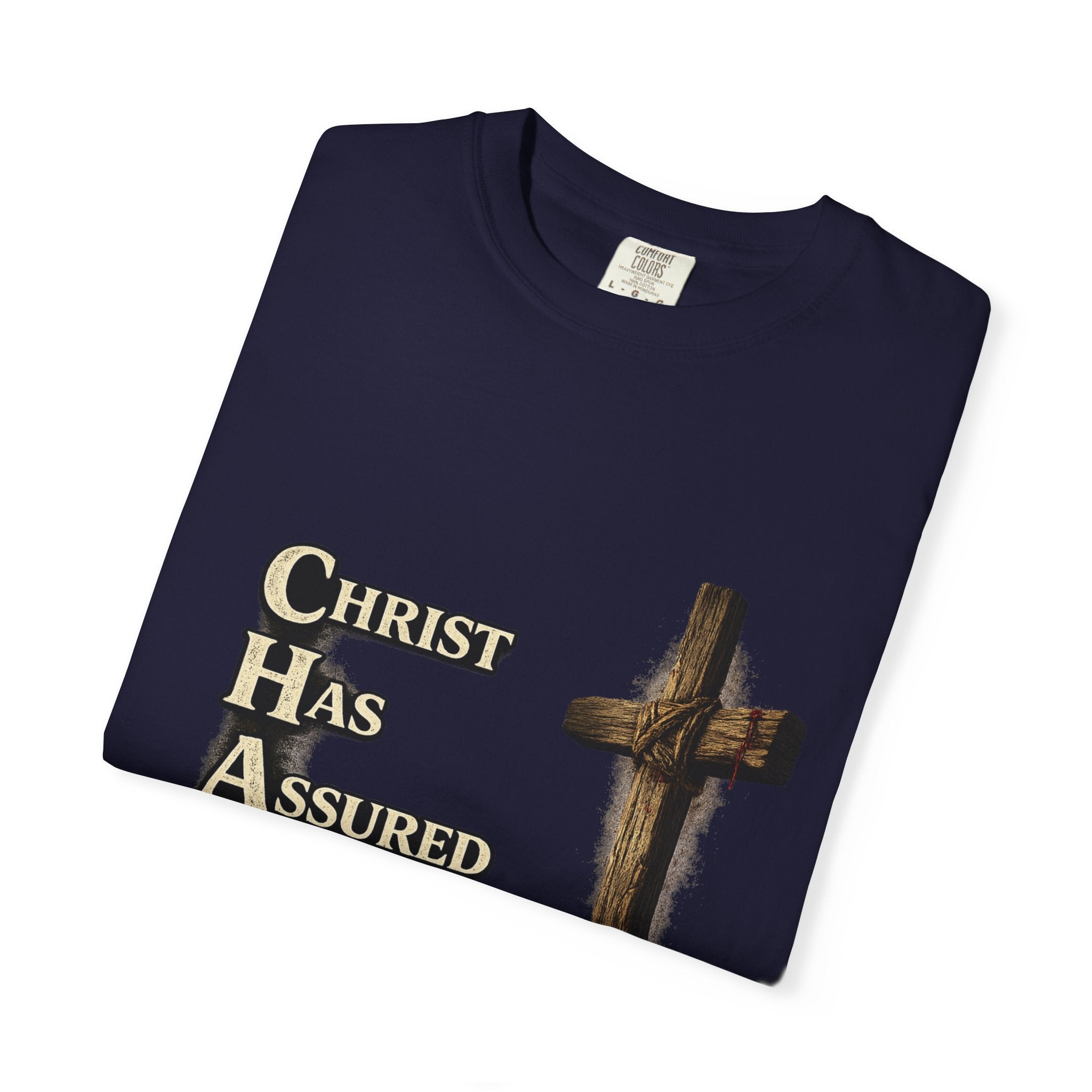 Christian Cross T‑Shirt — "CHAOS: Christ Has Assured Our Salvation" Faith Tee