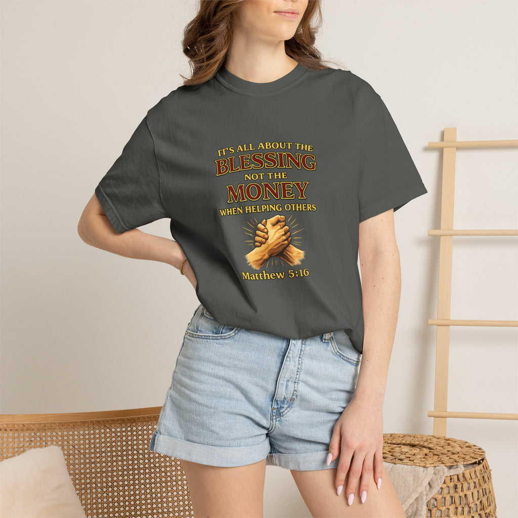 Blessing Not Money T-Shirt — Matthew 6:19 Christian Prayer Tee
