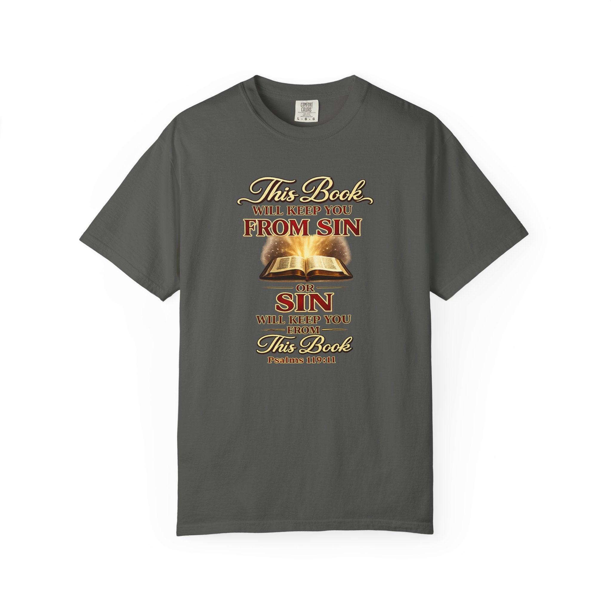 Bible Verse T-Shirt — "This Book Will Keep You From Sin" Psalm 119:11 Christian Tee