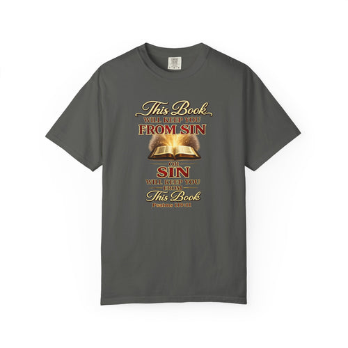 Bible Verse T-Shirt — "This Book Will Keep You From Sin" Psalm 119:11 Christian Tee