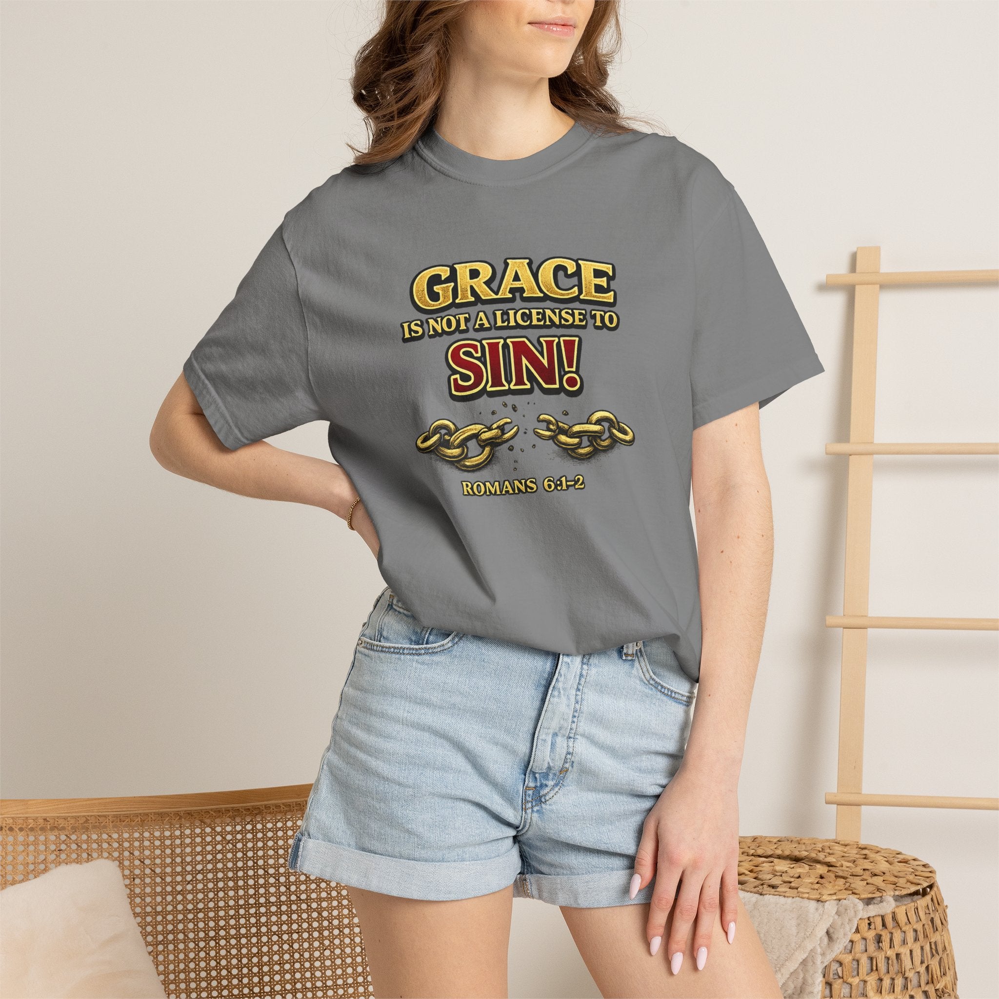 Christian Message T-Shirt — "Grace Is Not A License To Sin" Romans 6:14