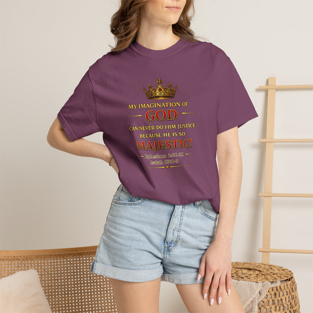 Majestic Faith T-Shirt — "My Imagination of God" Christian Tee