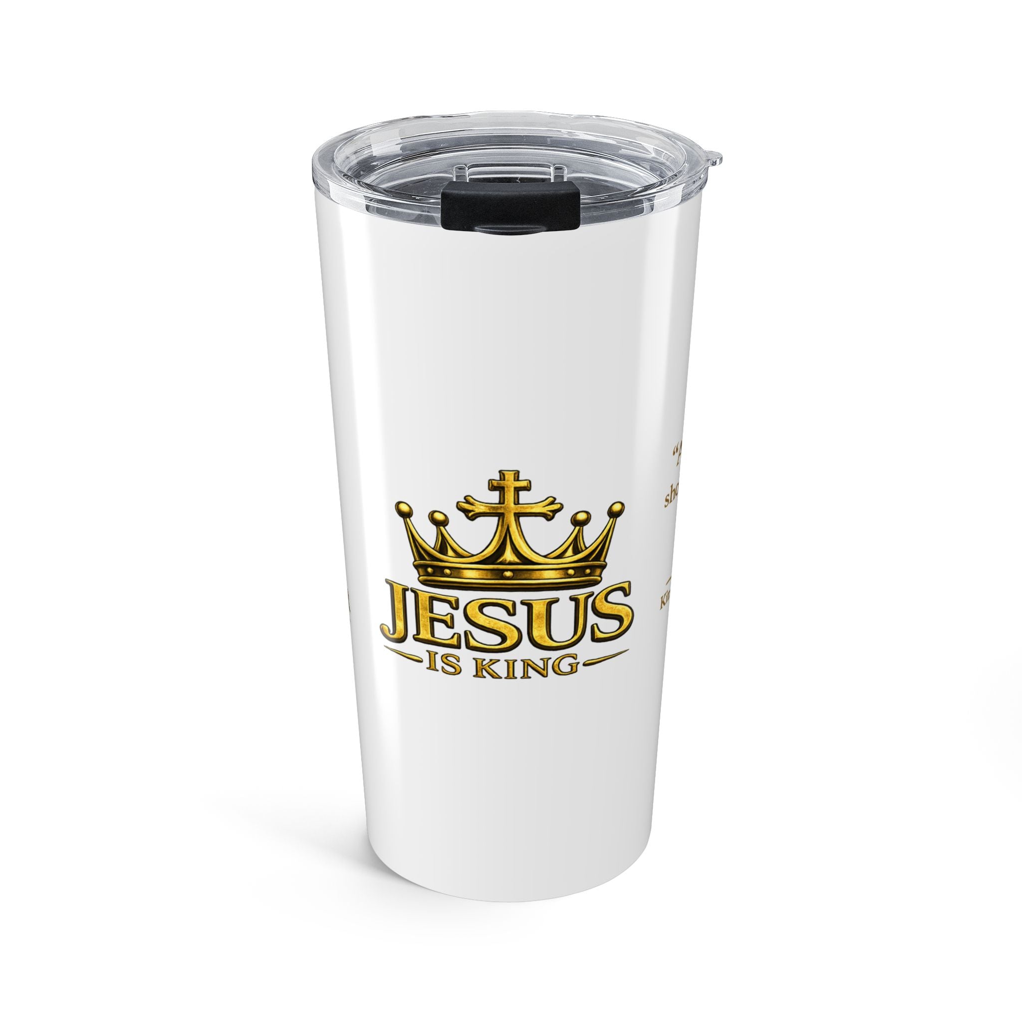 Jesus Is King 20oz Tumbler — Christian Faith Travel Mug with Crown Design