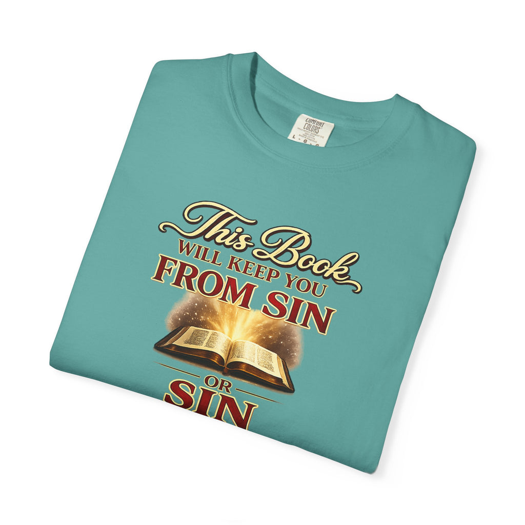 Bible Verse T-Shirt — "This Book Will Keep You From Sin" Psalm 119:11 Christian Tee