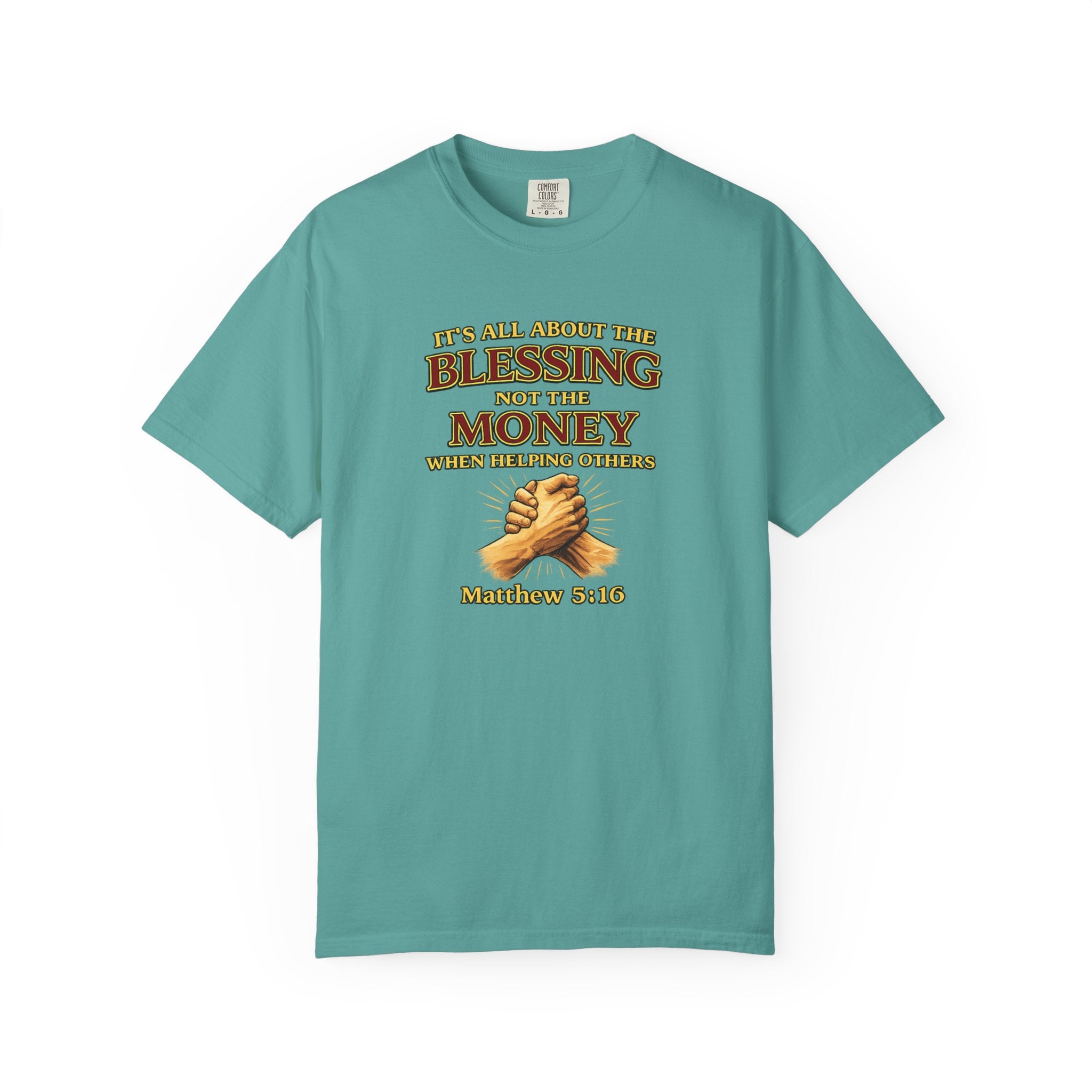 Blessing Not Money T-Shirt — Matthew 6:19 Christian Prayer Tee