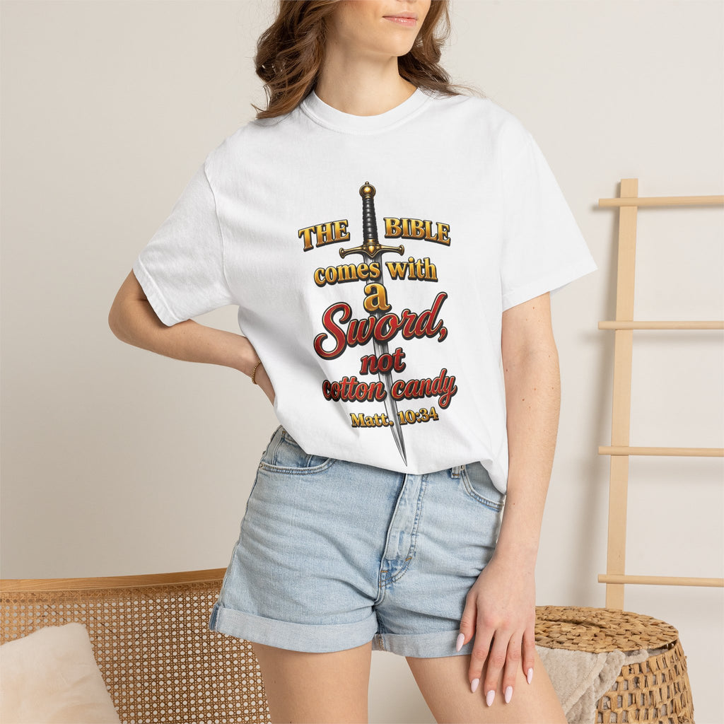 Sword Not Cotton Candy T-Shirt — "The Bible Comes With a Sword" Christian Graphic Tee