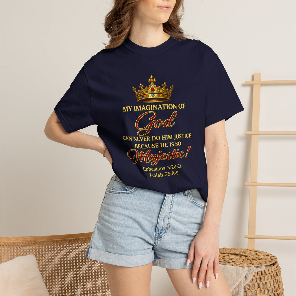 God Is Majestic T-Shirt – Christian Scripture Crown Tee