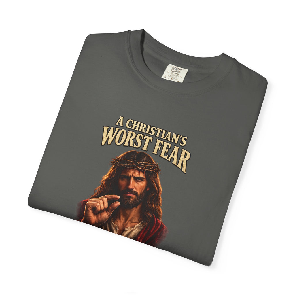 Christian T-Shirt "A Christian's Worst Fear" — Jesus Graphic Tee with "Full Armor of God" Back