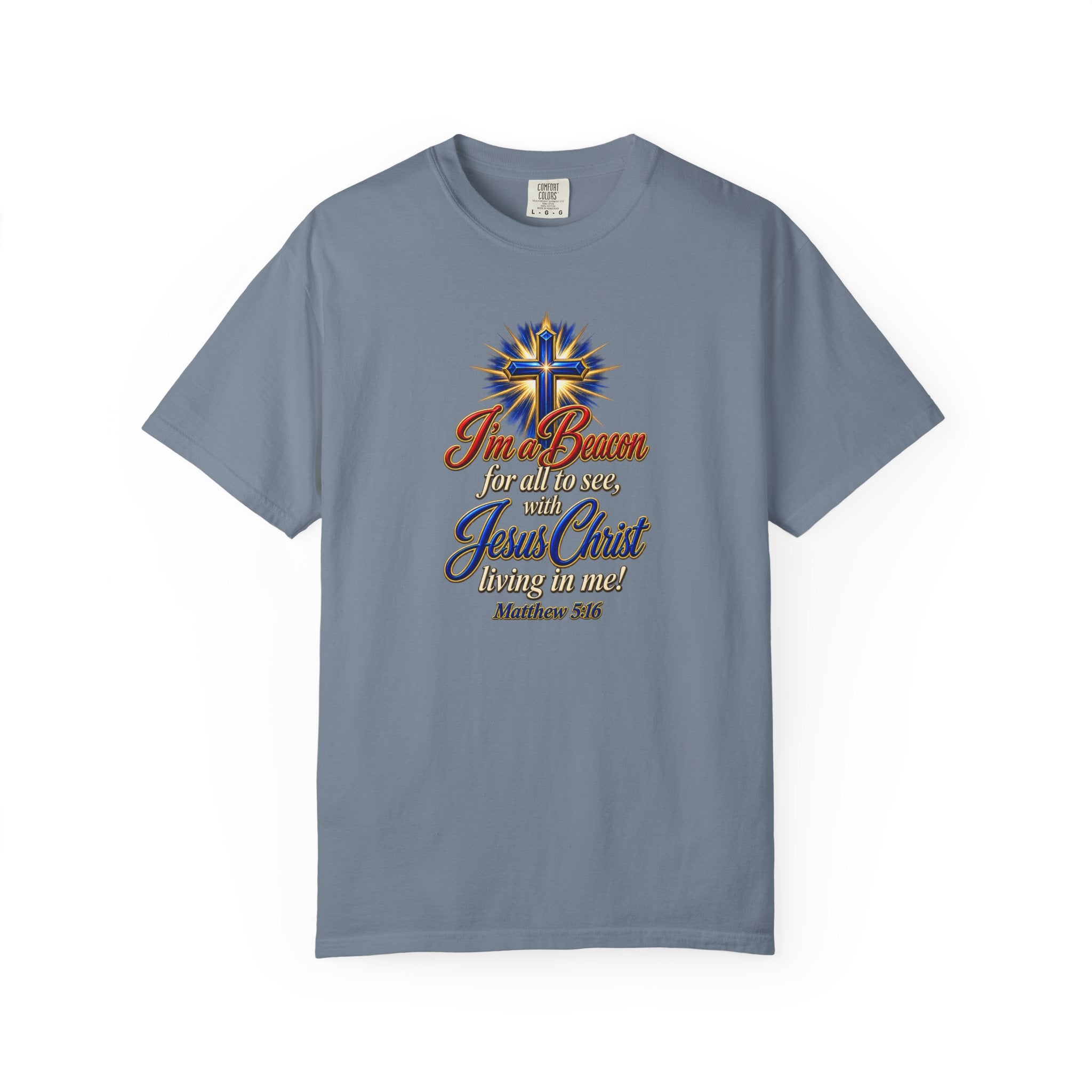 I’m a Beacon for All to See Jesus Christ T-Shirt — Christian Faith Cross Tee (Full Armor of God)