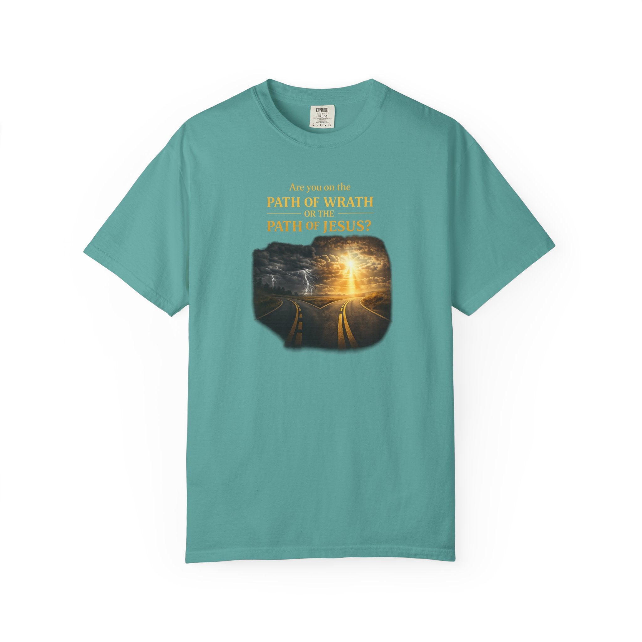 Christian Graphic T-Shirt — "Path of Wrath or Path of Jesus?" Inspirational Faith Tee