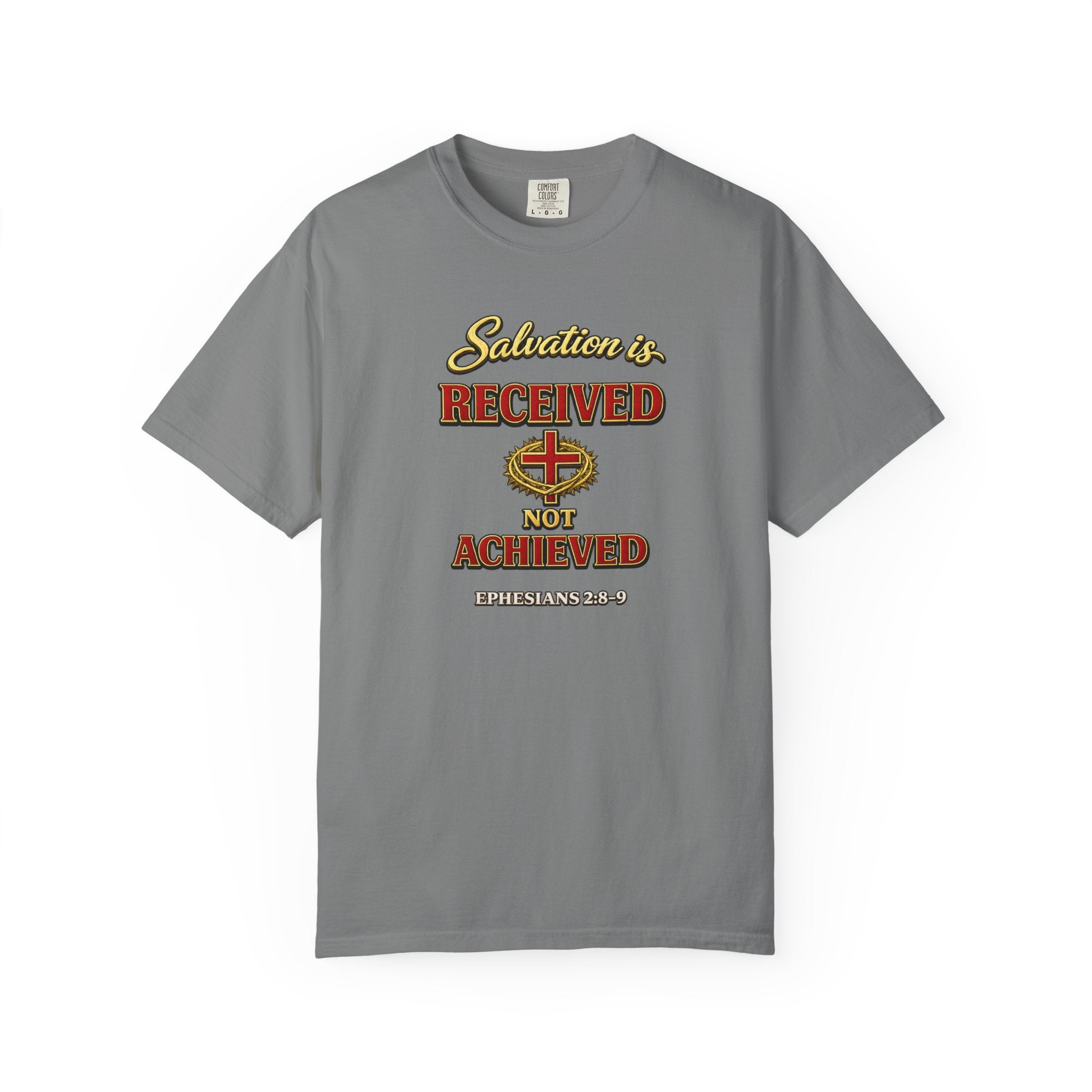 Faith T-Shirt — "Salvation Is Received Not Achieved" Christian Graphic Tee (Full Armor of God)