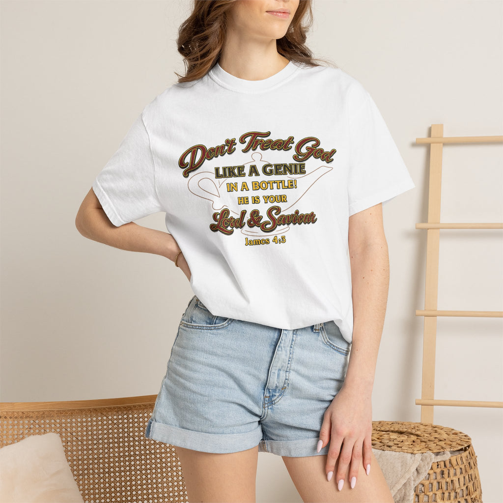 Don't Treat God T-Shirt — Faith-Based Scripture Tee (James 4:8)