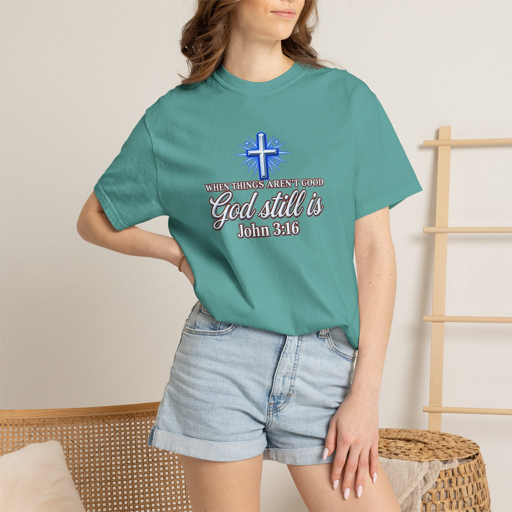 God Still Is T-Shirt – John 3:16 Cross Christian Tee (Full Armor of God)