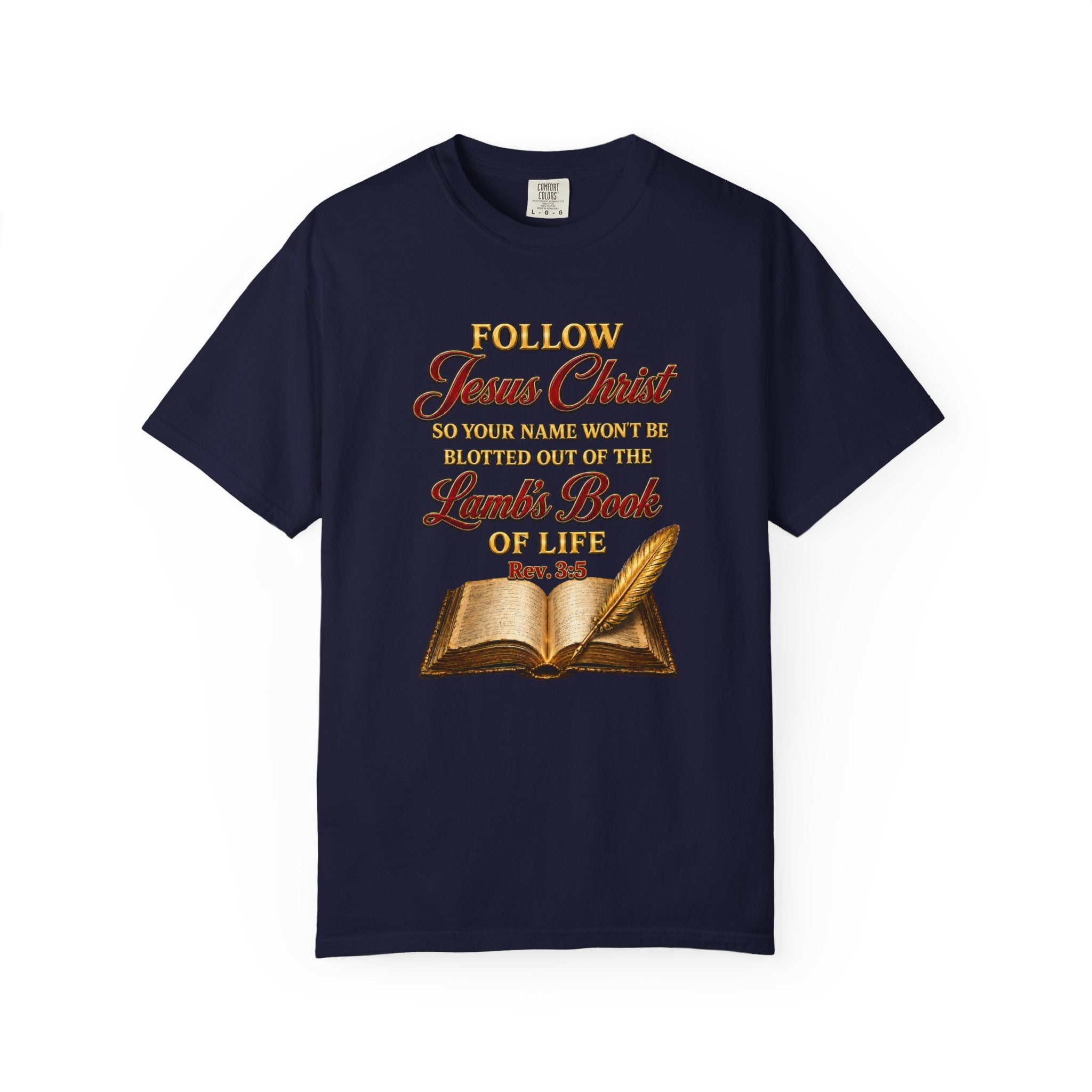 Christian T-Shirt - "Follow Jesus Christ" Bible Verse Graphic Tee (Book of Life)