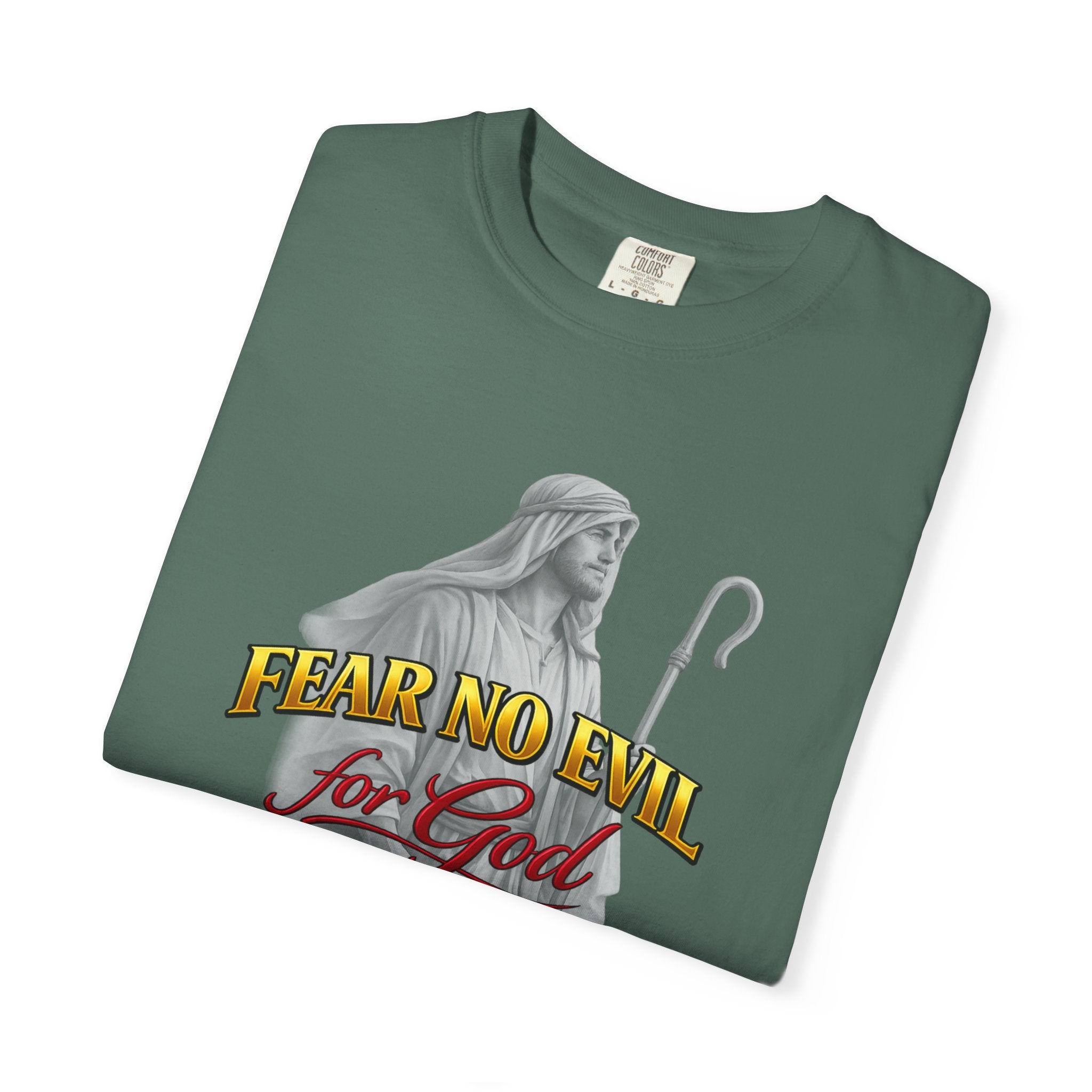 Faith Graphic T-Shirt — “Fear No Evil for God” Psalm 23 Christian Tee