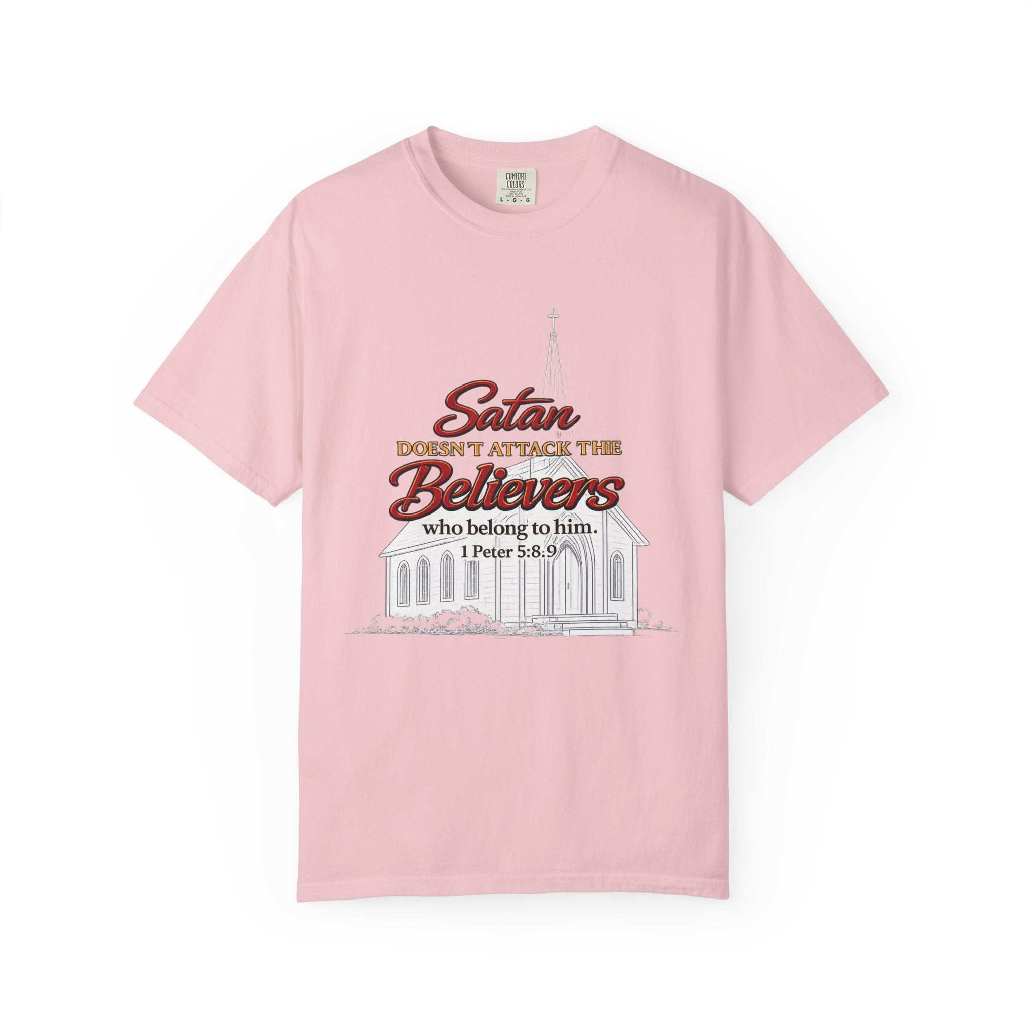Christian Statement T-Shirt — "Satan Doesn't Attack the Believers" Church Scripture Tee