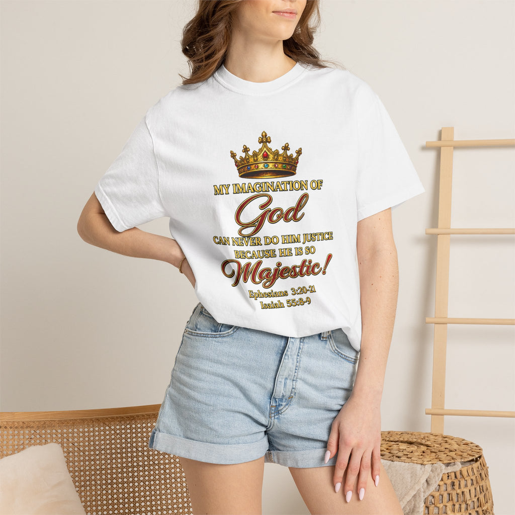 God Is Majestic T-Shirt – Christian Scripture Crown Tee