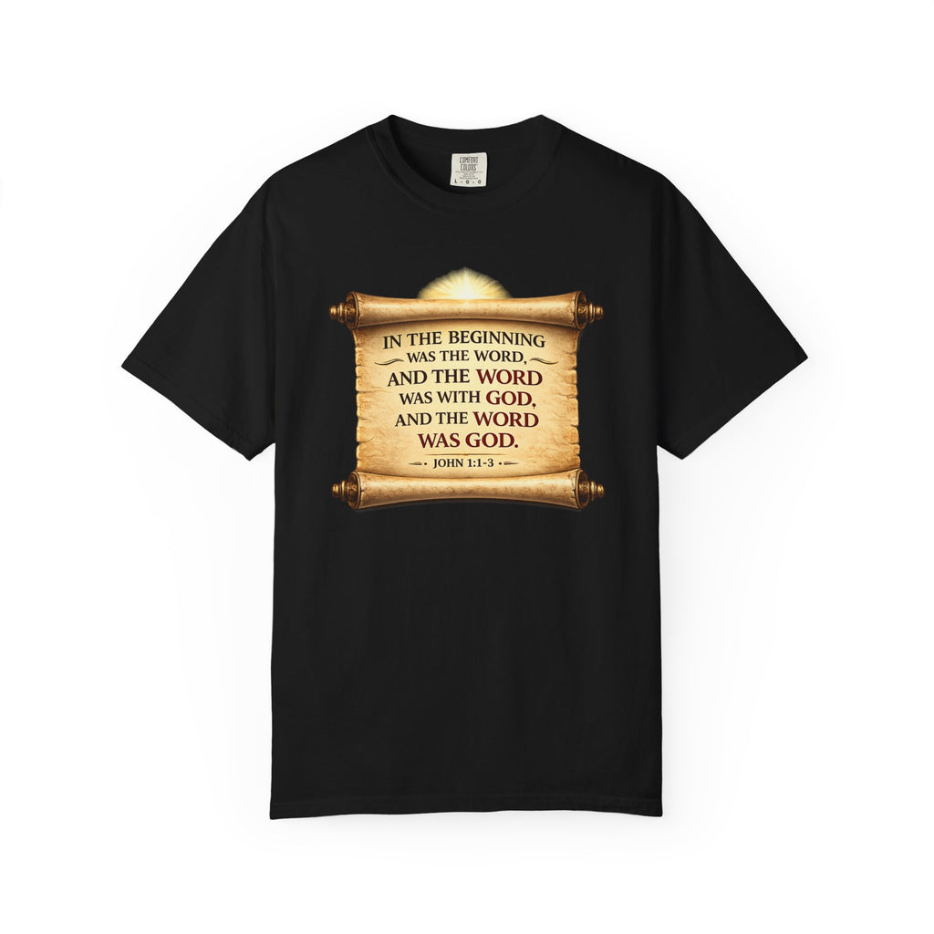 T-shirt — "In the Beginning Was the Word" John 1:1 Scroll Christian Tee