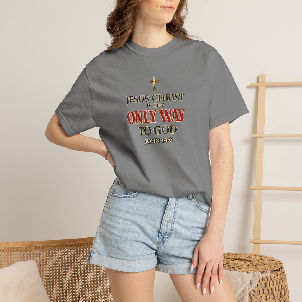 Christian Statement T-Shirt — "Jesus Christ is the Only Way to God" Faith Tee