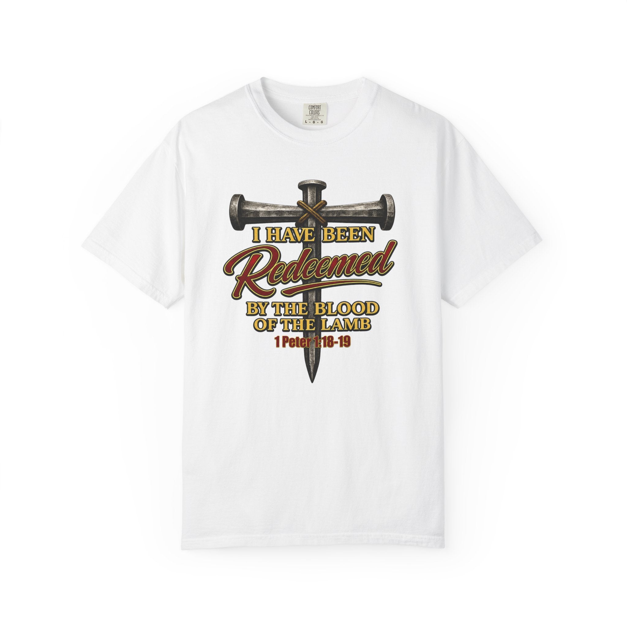 Redeemed by the Blood T-Shirt — Christian Cross & Nail Faith Tee (1 Peter 1:18-19)