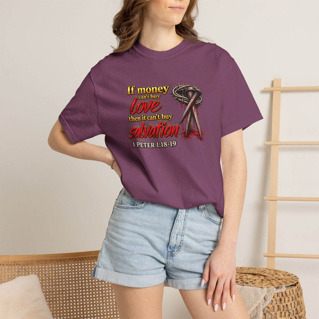 Christian Faith T-Shirt — "If Money Love Not Salvation" with Crown of Thorns & "Full Armor of God" Back