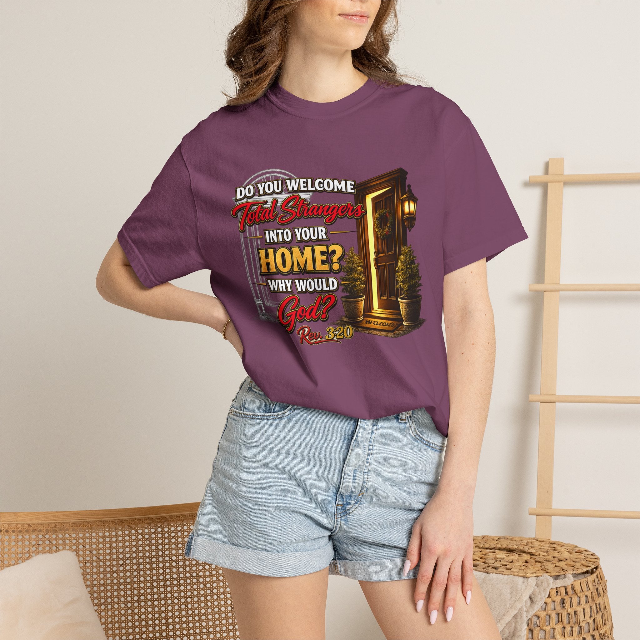 T-Shirt — "Do You Welcome This Stranger Into Your Home?" Faith-Based Graphic Tee