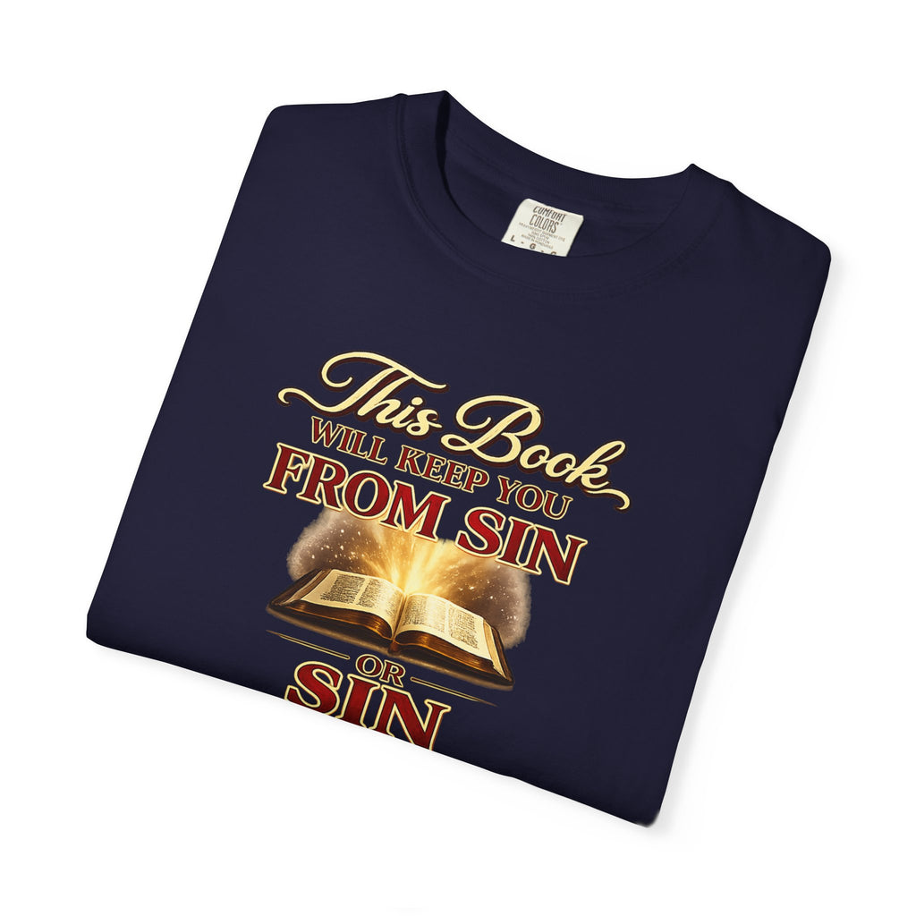 Bible Verse T-Shirt — "This Book Will Keep You From Sin" Psalm 119:11 Christian Tee