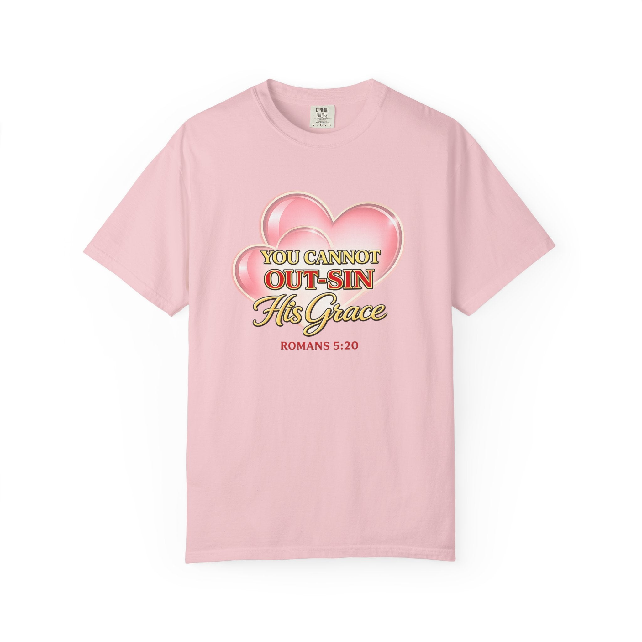 Christian Heart T-Shirt — "You Cannot Out-Sin His Grace" (Romans 5:20)
