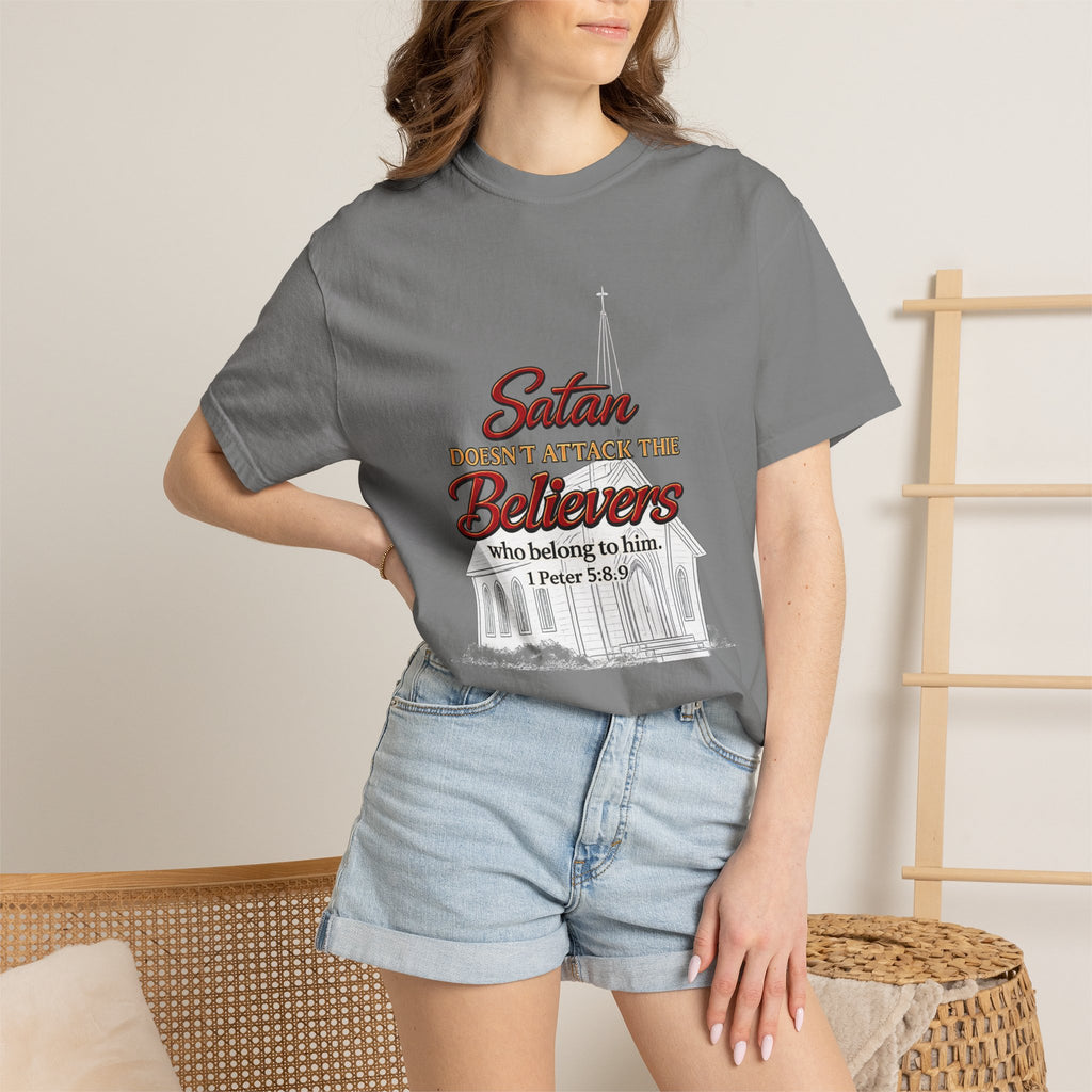 Christian Statement T-Shirt — "Satan Doesn't Attack the Believers" Church Scripture Tee