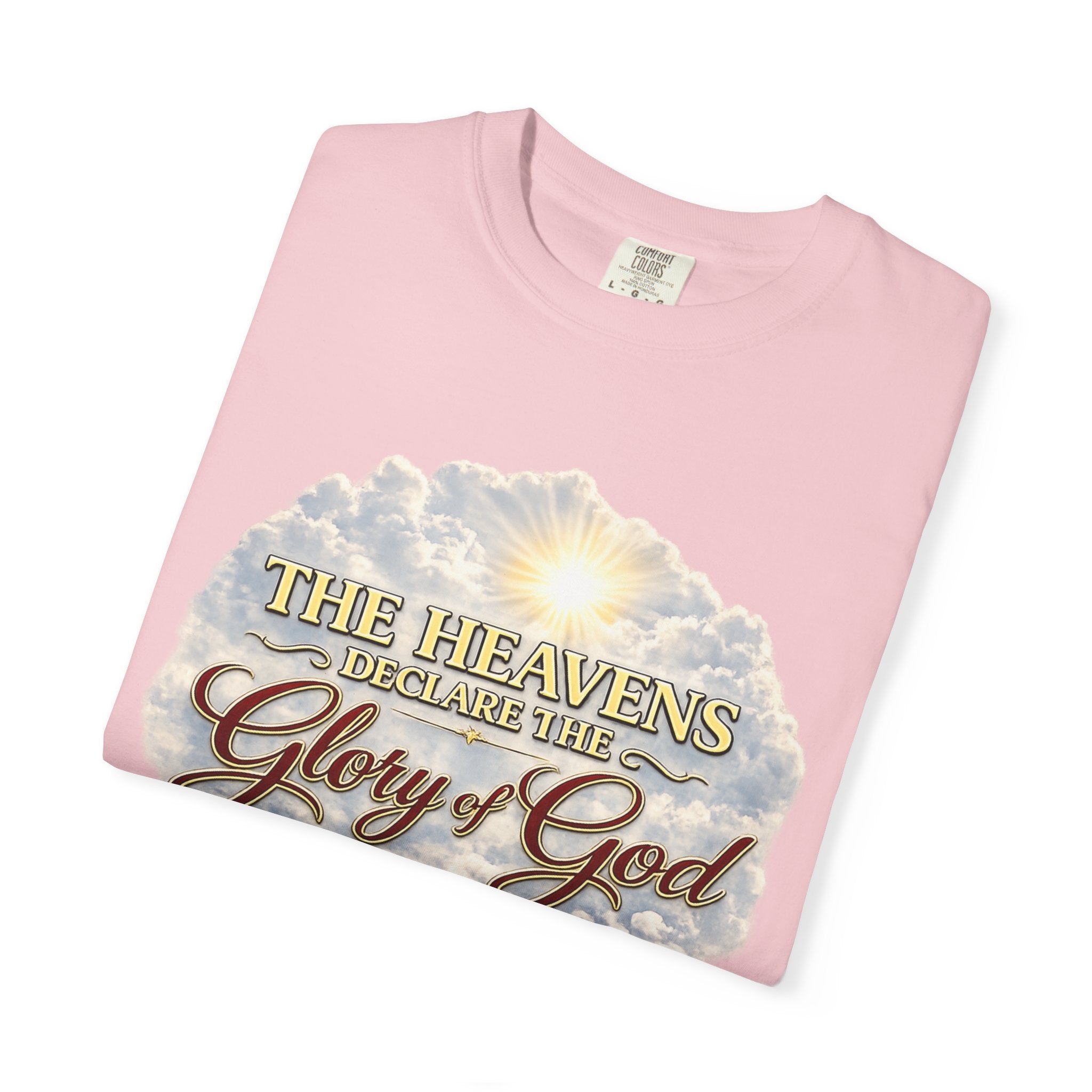Glory of God T-Shirt — Psalm 19:1 Inspirational Christian Tee