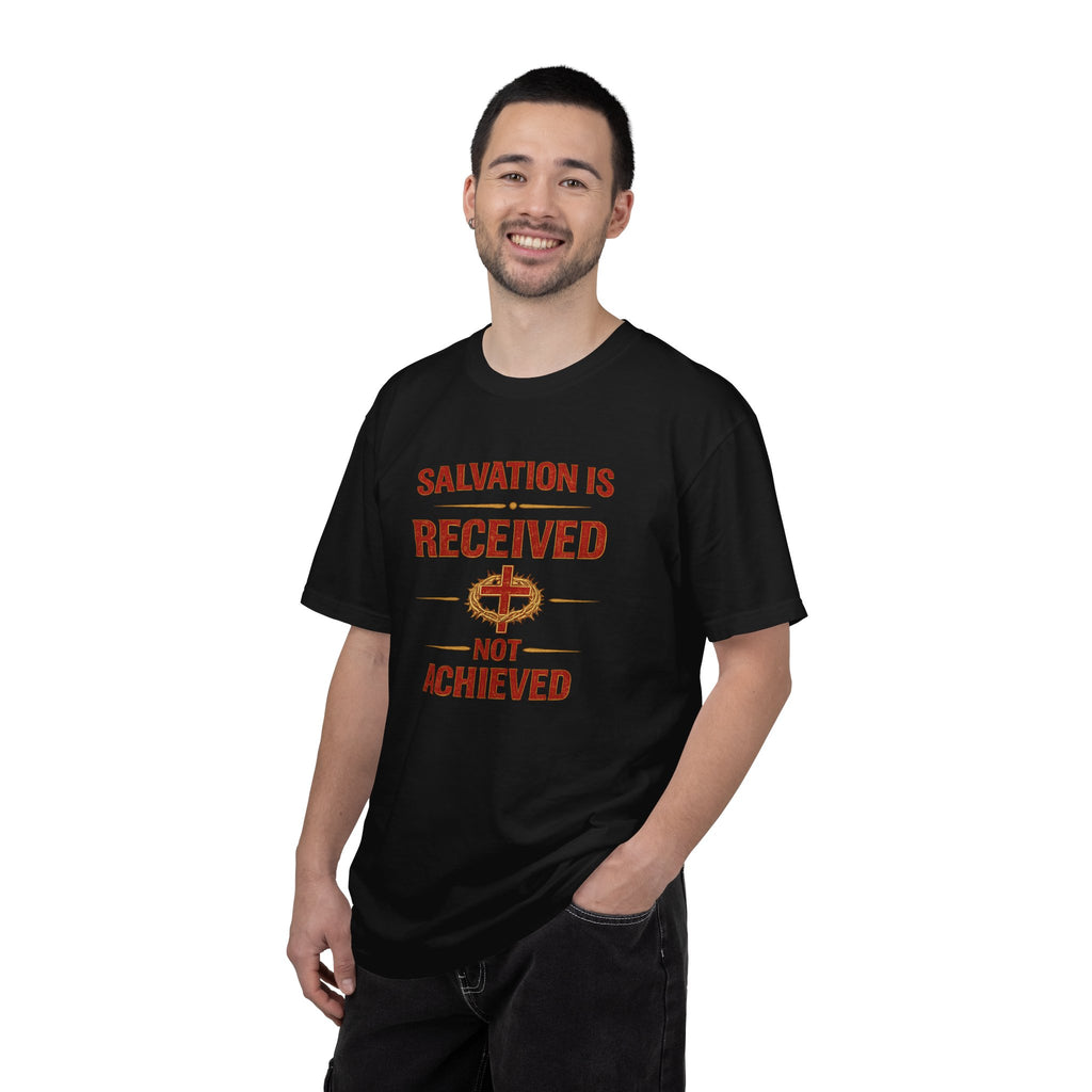 Salvation Is Received Not Achieved T-Shirt — Christian Faith Gospel Tee