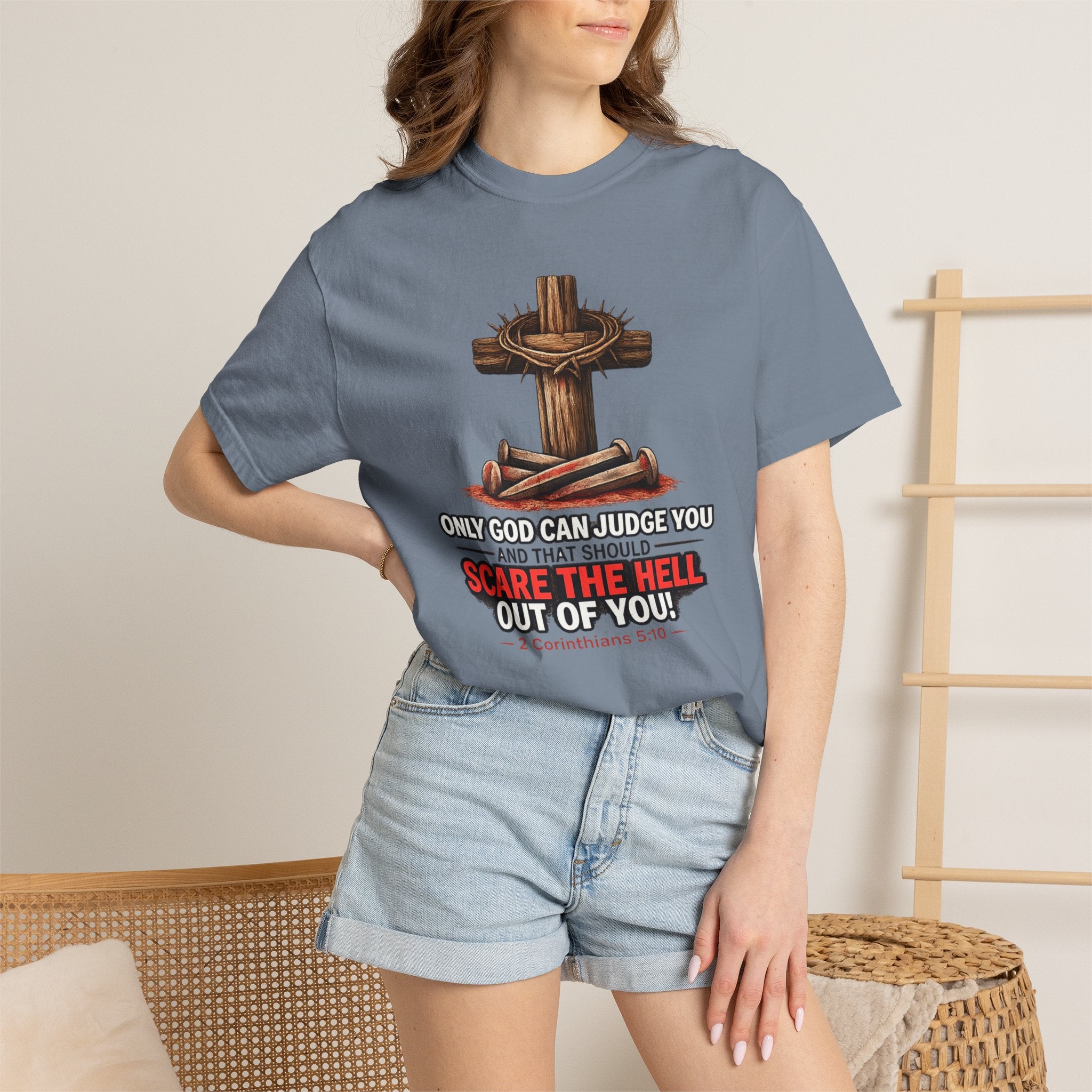 T-Shirt — 'Only God Can Judge You, Scare the Hell Out of You' Cross Design