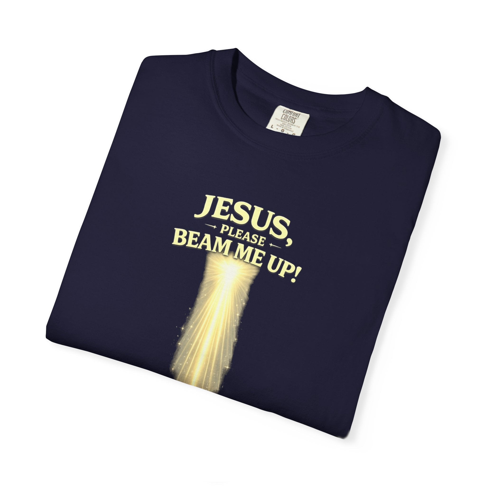 Jesus Please Beam Me Up T-Shirt — Christian Faith Graphic Tee