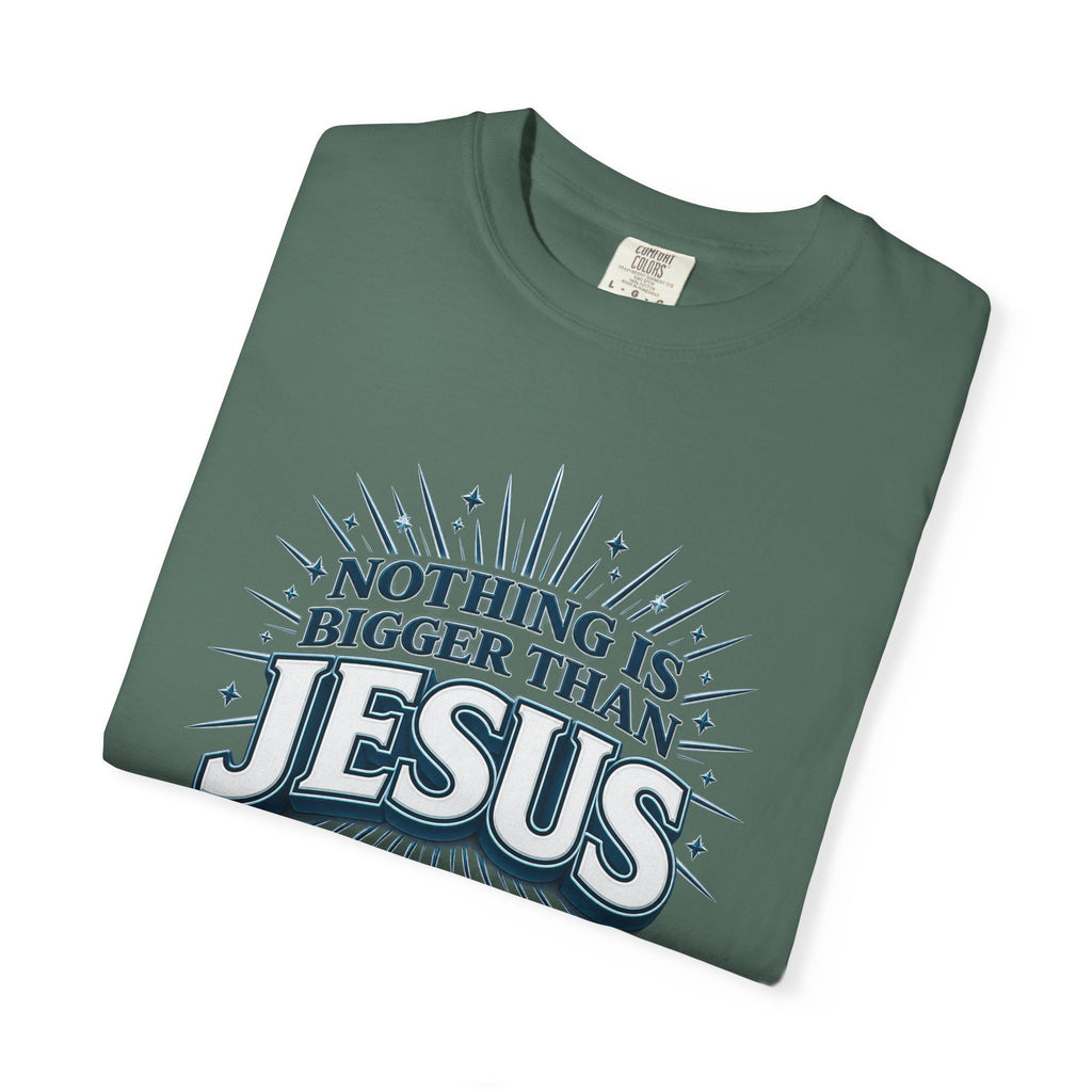 Nothing Is Bigger Than Jesus T-Shirt — "Full Armor of God" Christian Faith Tee