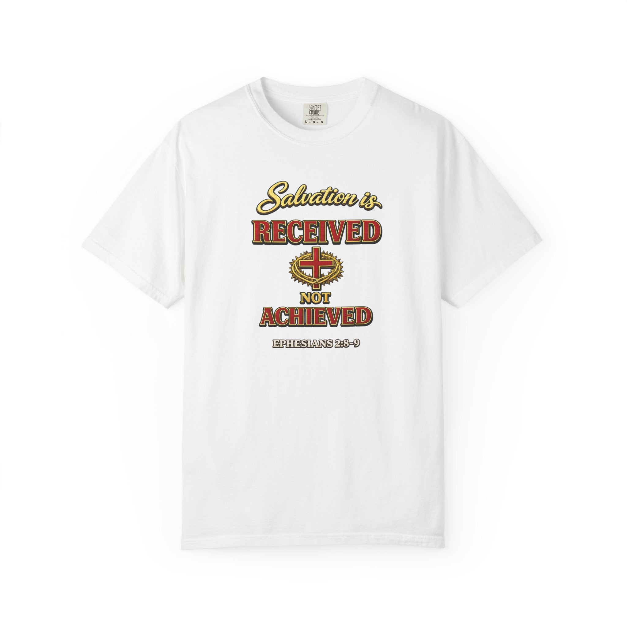 Faith T-Shirt — "Salvation Is Received Not Achieved" Christian Graphic Tee (Full Armor of God)