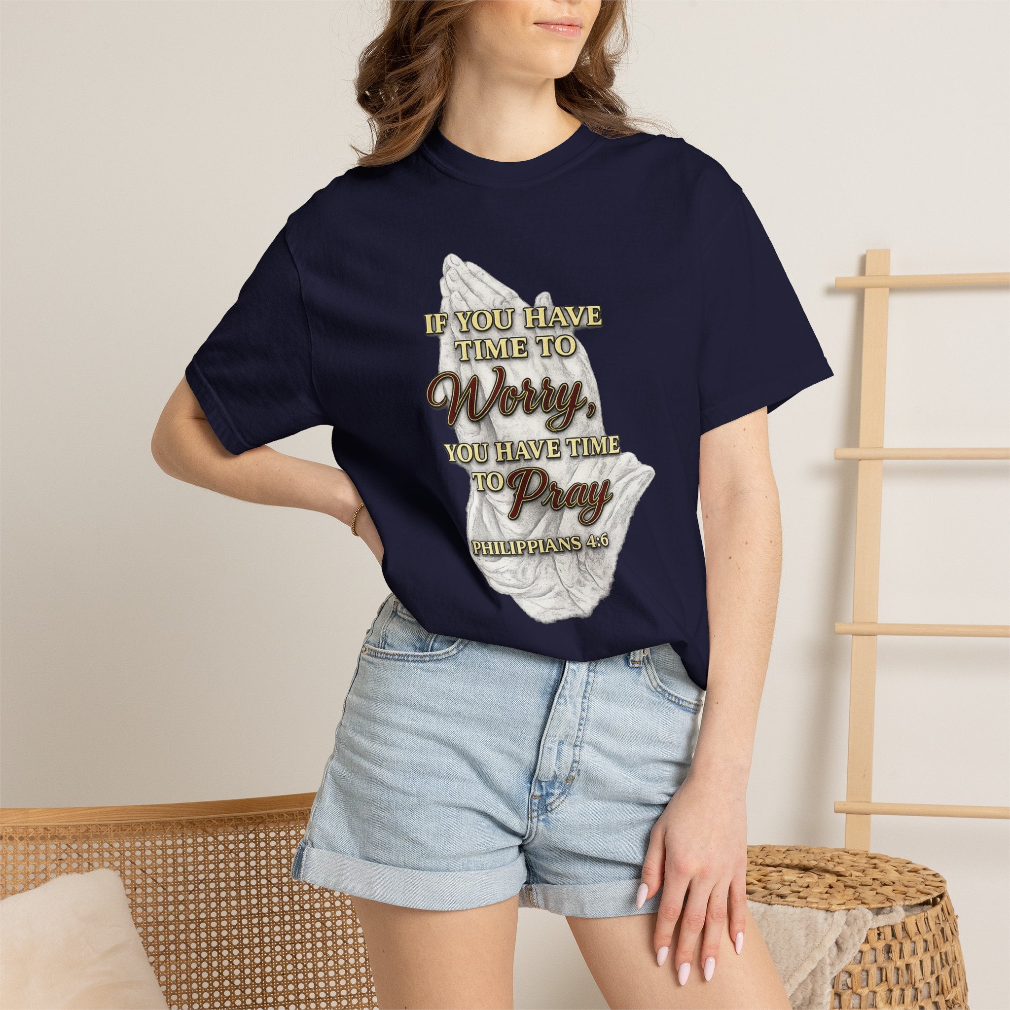 Prayer Reminder T-Shirt — “If You Have Time to Worry, You Have Time to Pray” Christian Tee