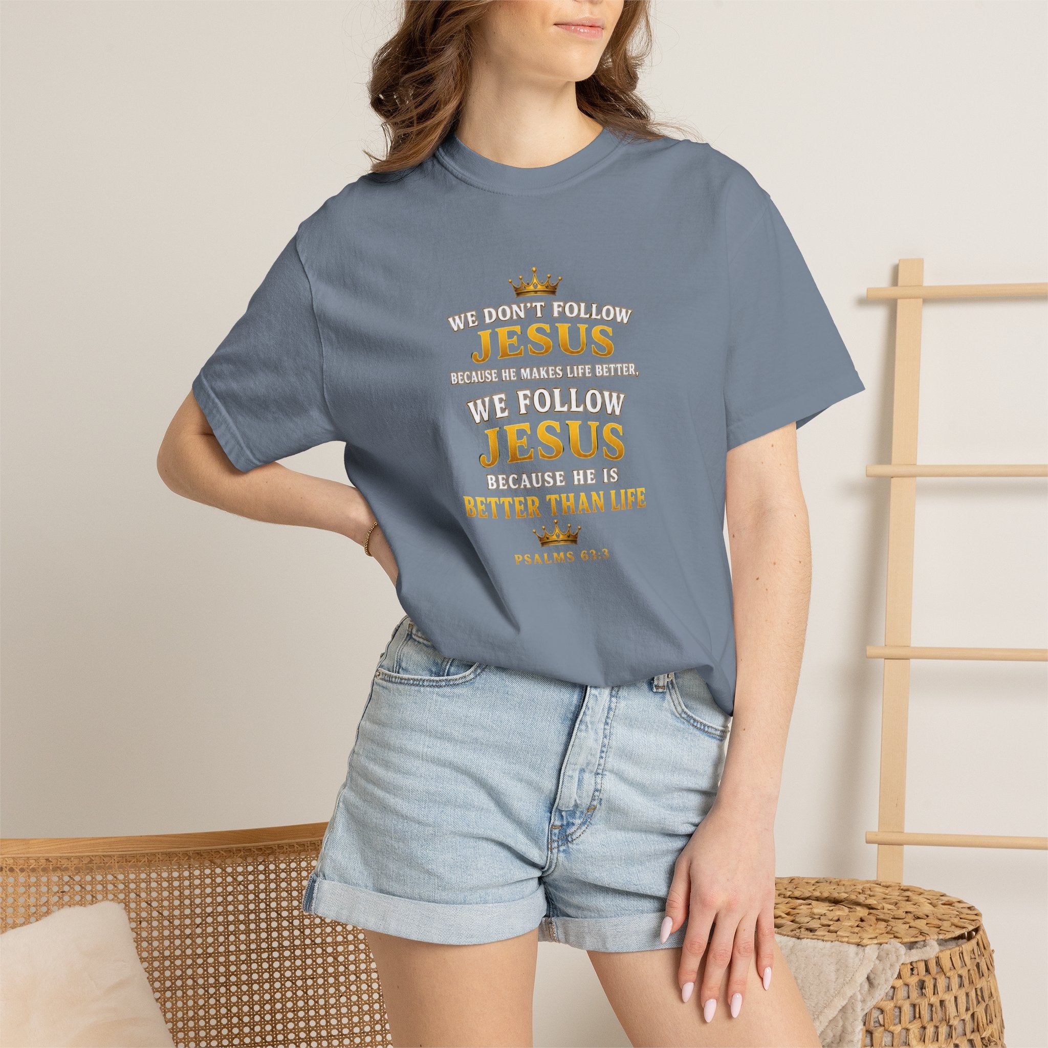 Jesus Is Better Than Life T-Shirt — Christian Faith Graphic Tee (Psalm 63:3)