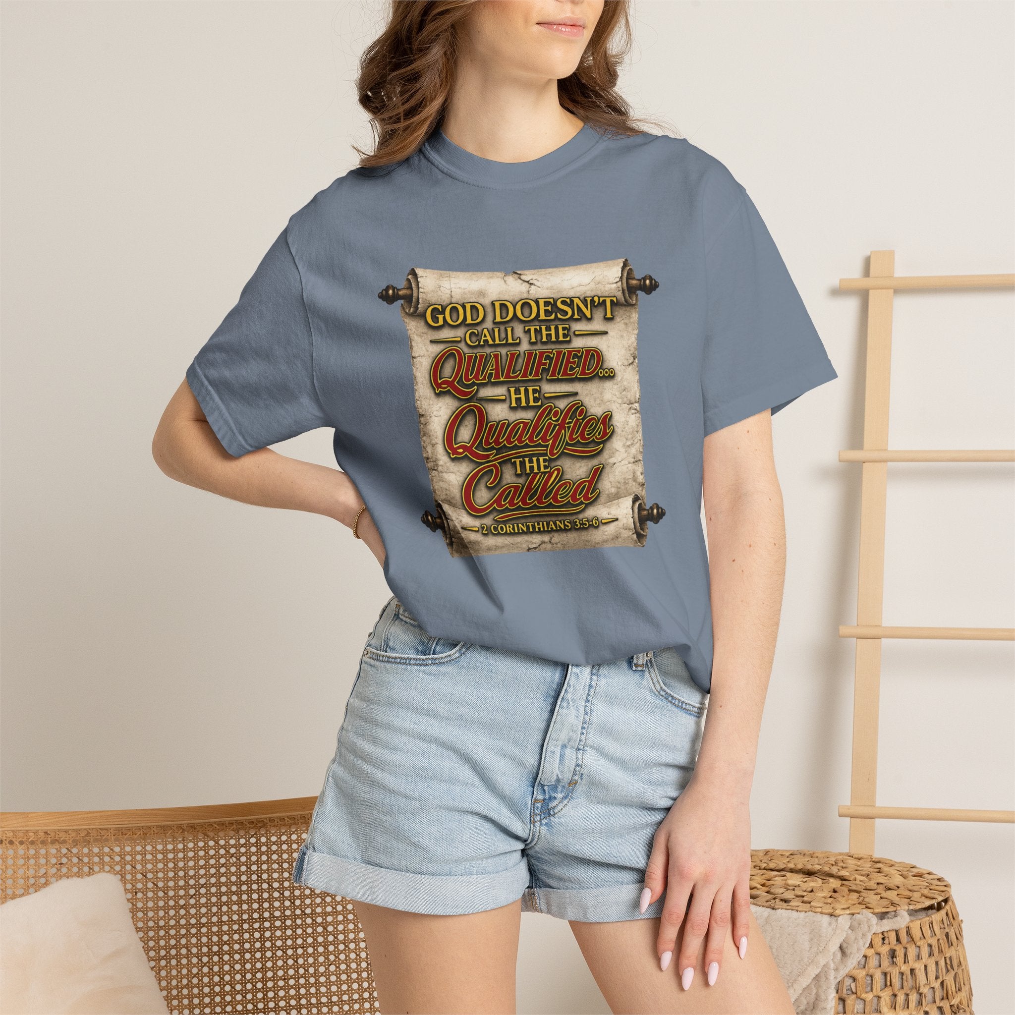 T-Shirt — "God Doesn't Call the Qualified, He Calls the Called" Scroll Christian Graphic