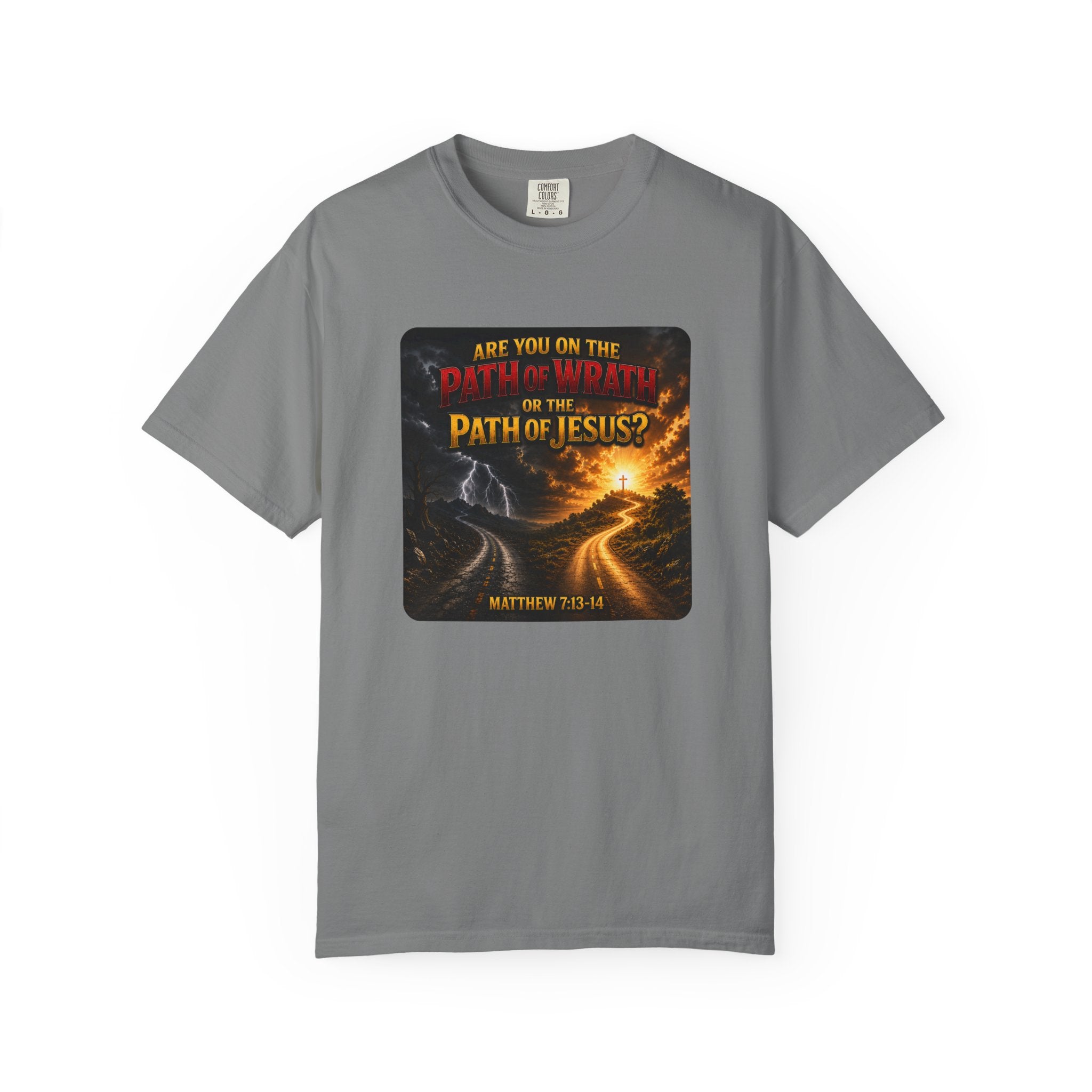 Christian Faith T-Shirt — "Path of Jesus" Matthew 7:13-14 Inspirational Tee