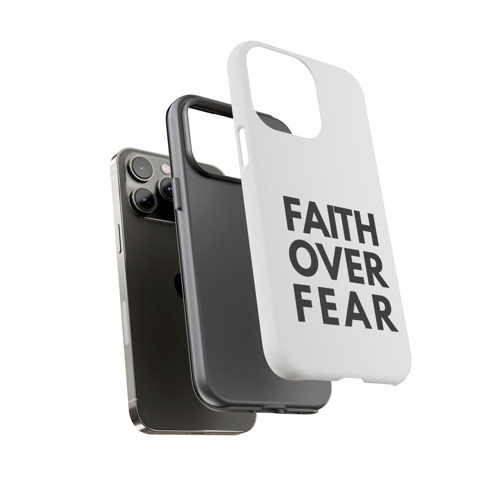 Faith Over Fear Phone Case — Inspirational Christian Protective Cover