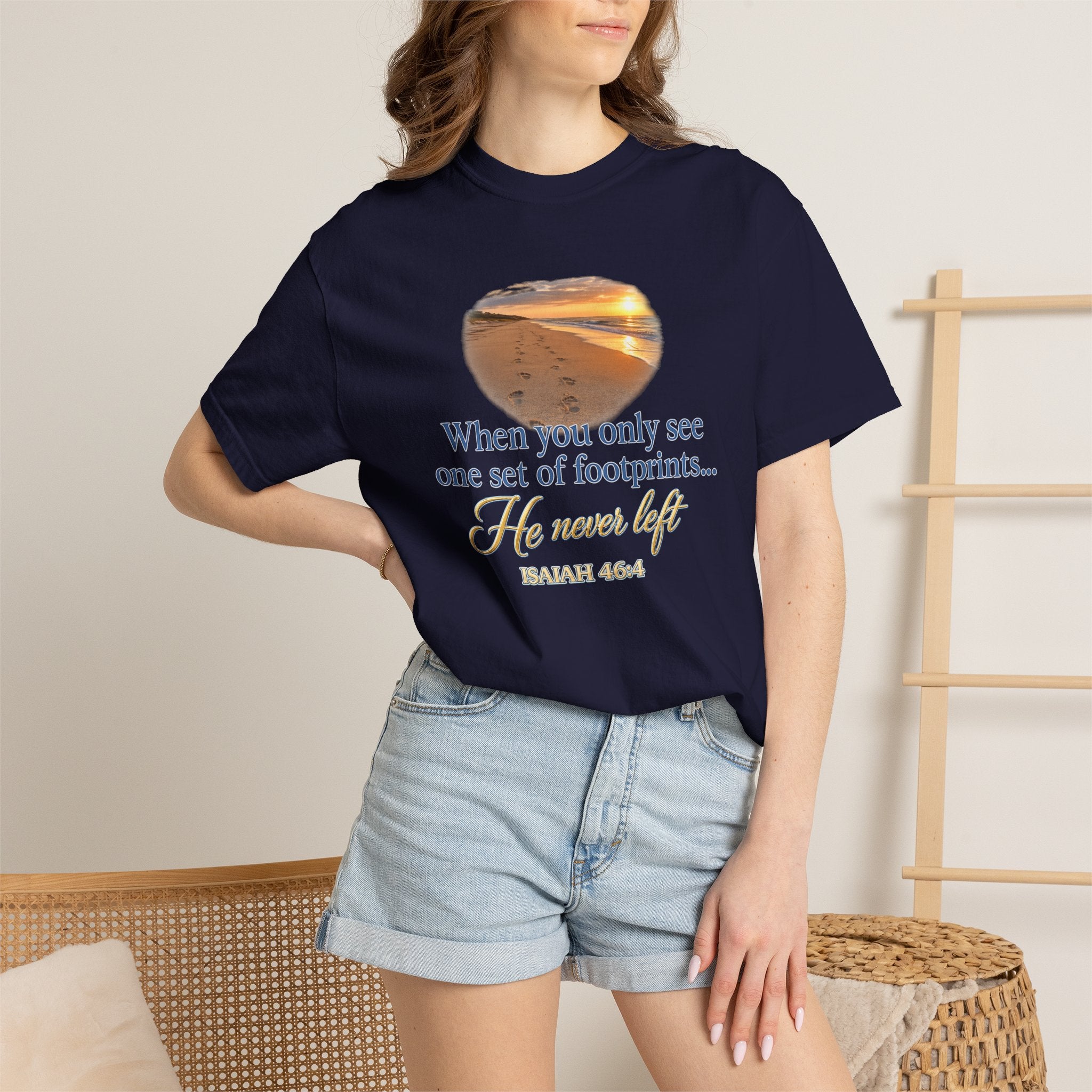 Footprints Bible Verse T-Shirt — "When You Only See One Set of Footprints... He Never Left"