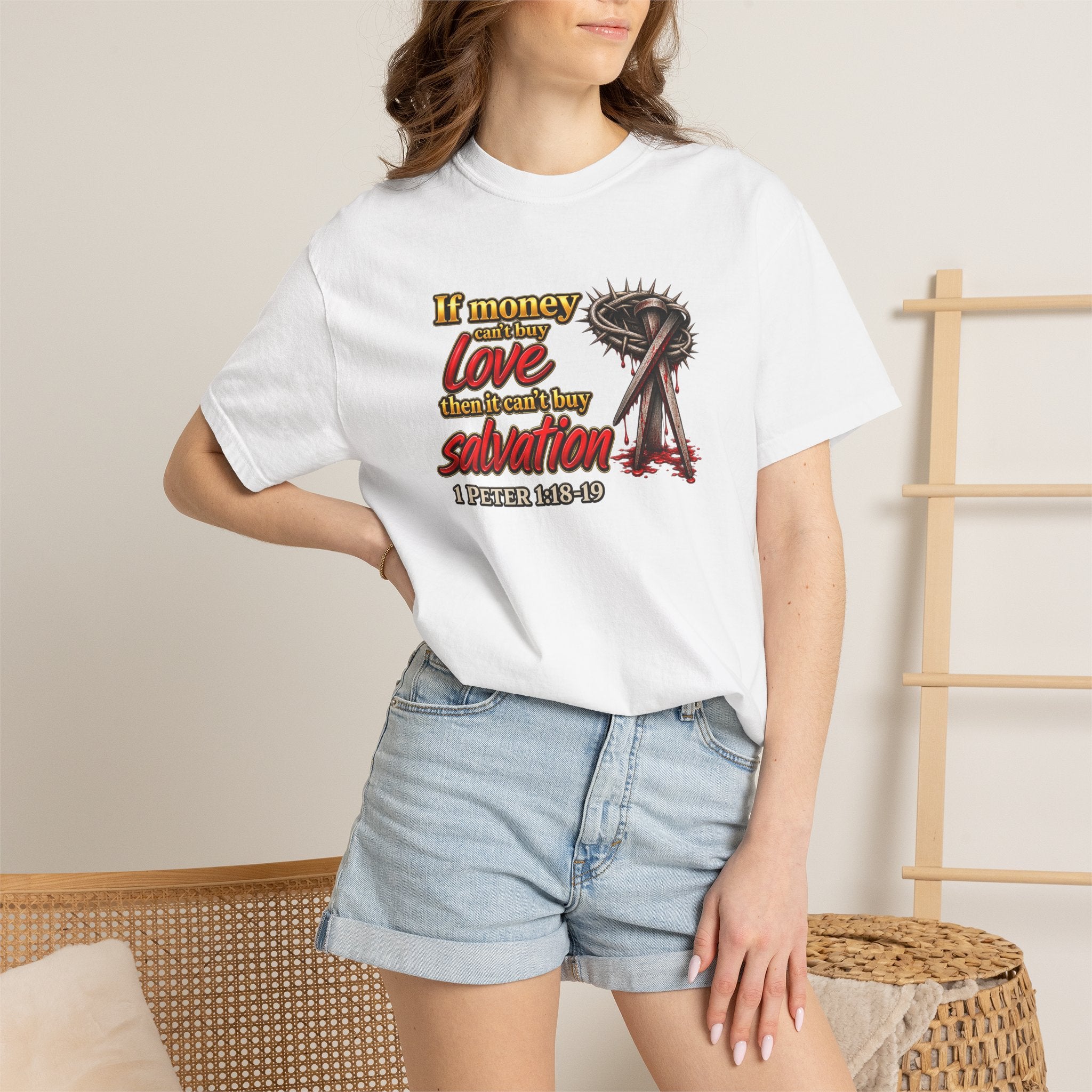 Christian Faith T-Shirt — "If Money Love Not Salvation" with Crown of Thorns & "Full Armor of God" Back