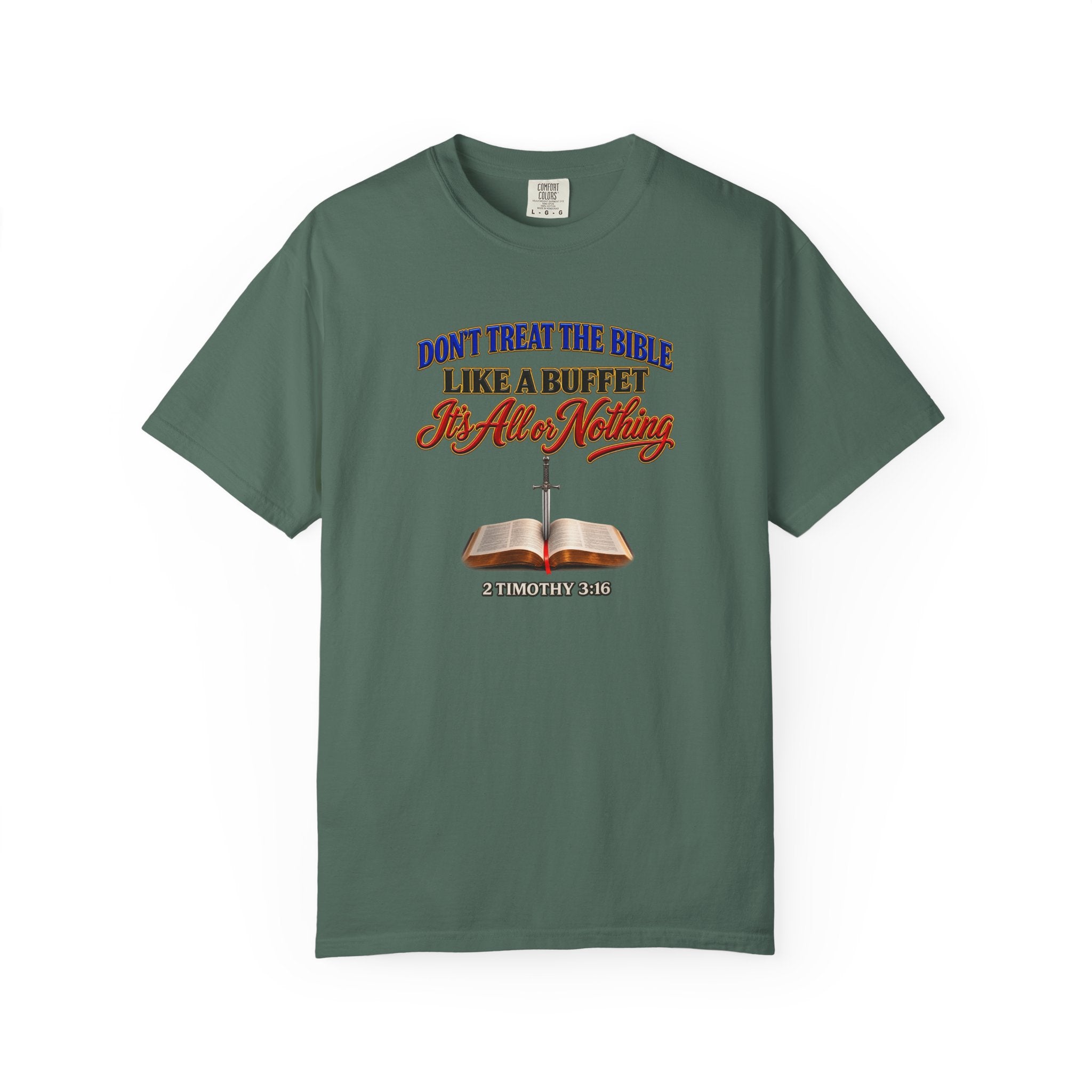 Christian Faith T-Shirt — "Don't Treat the Bible Like a Buffet" with Open Bible & "Full Armor of God" Back
