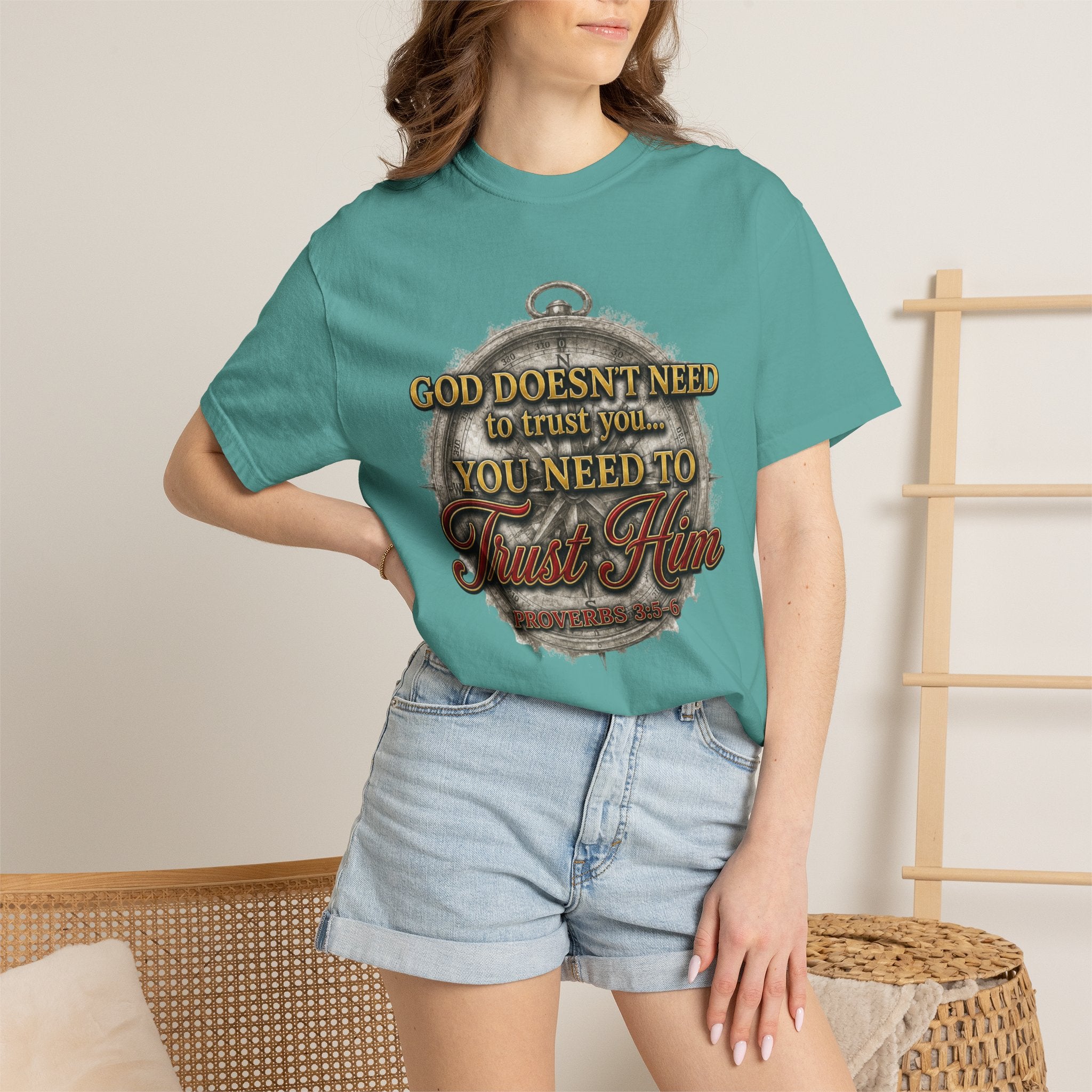 Trust Him Christian T‑Shirt — “God Doesn’t Need to Trust You, You Need to Trust Him” Faith Tee