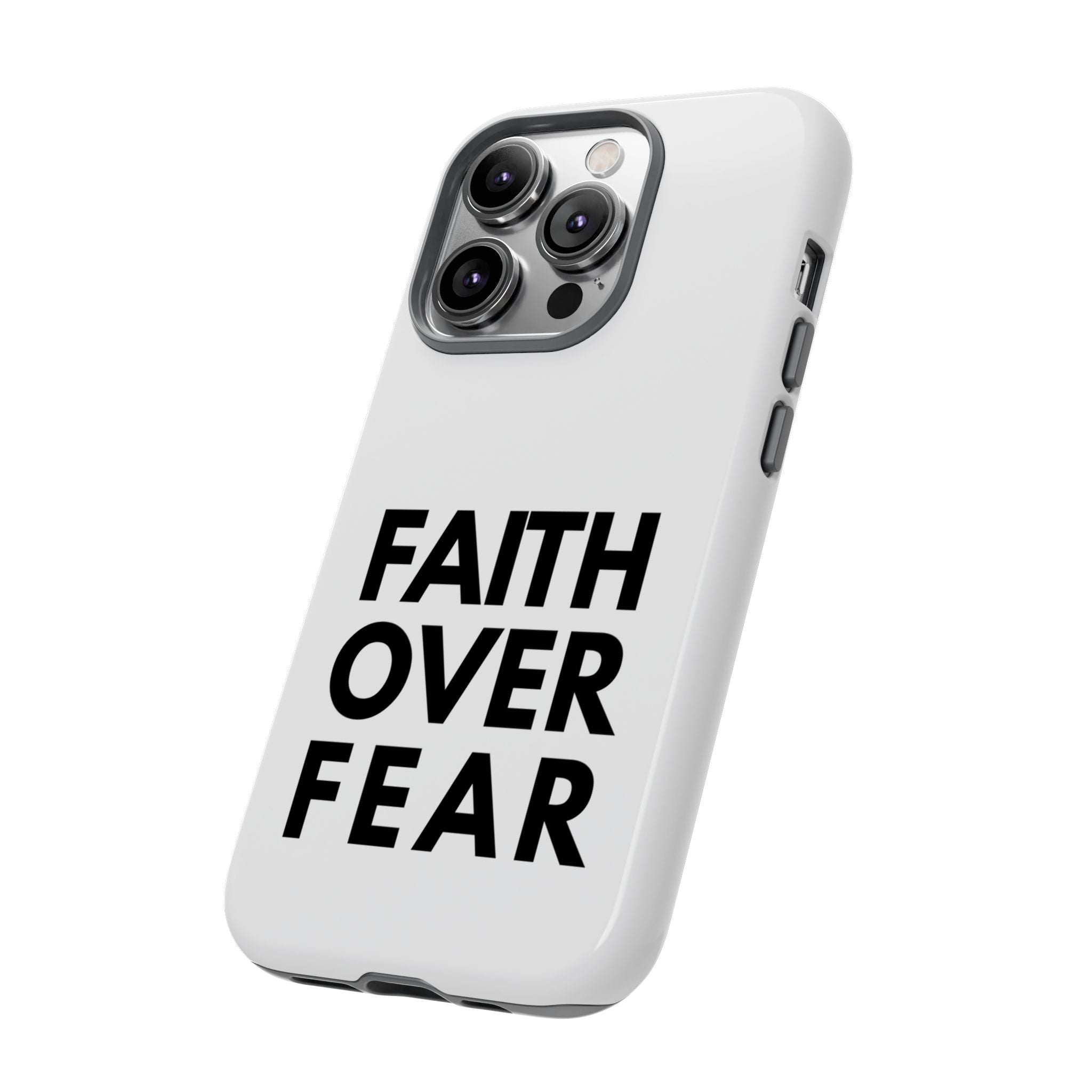 Faith Over Fear Phone Case — Inspirational Christian Protective Cover