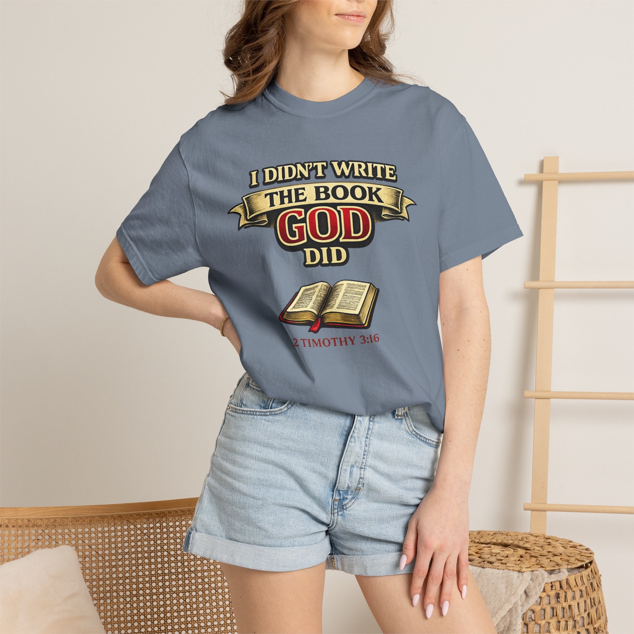Christian T-Shirt — "I Didn't Write the Book, God Did" (2 Timothy 3:16)