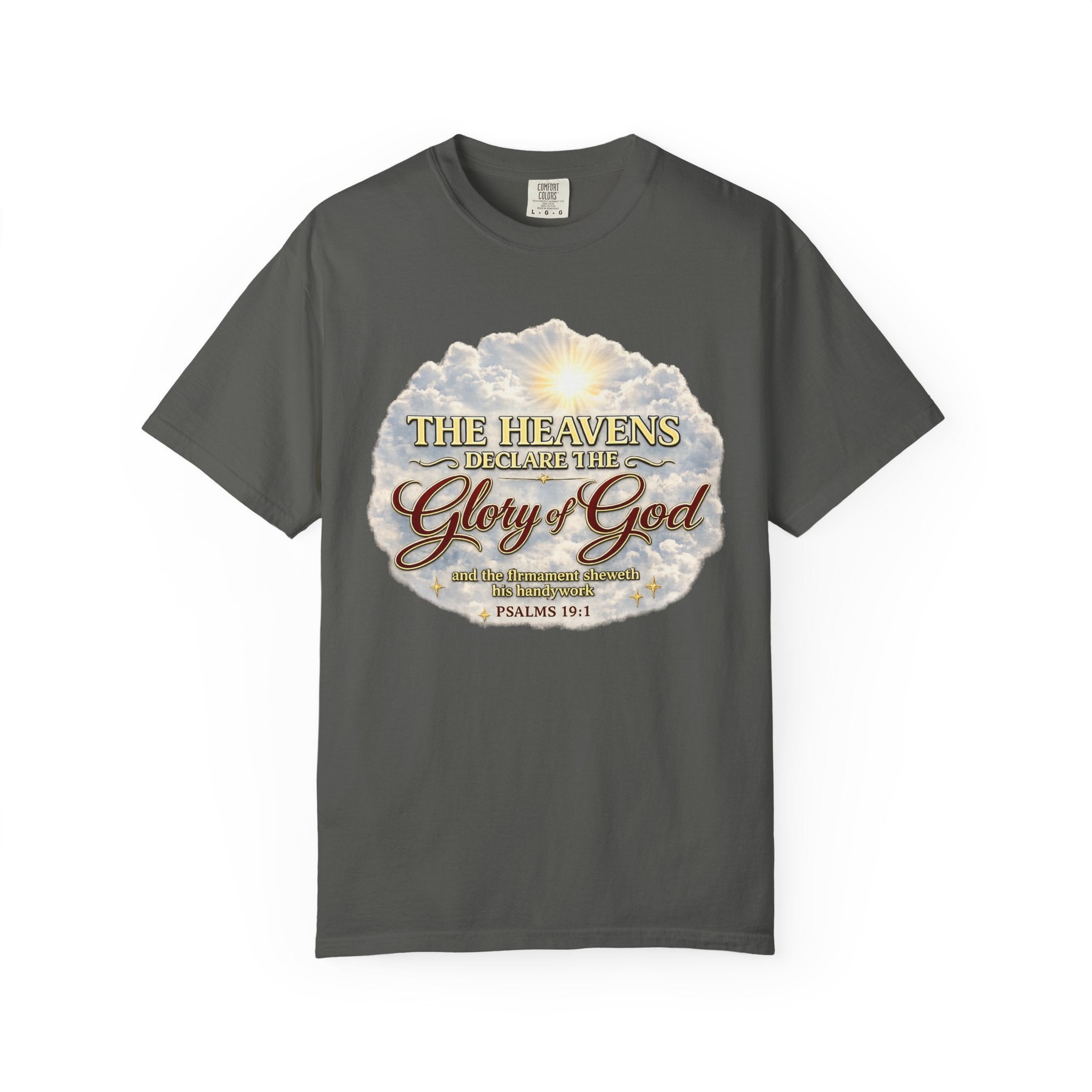 Glory of God T-Shirt — Psalm 19:1 Inspirational Christian Tee