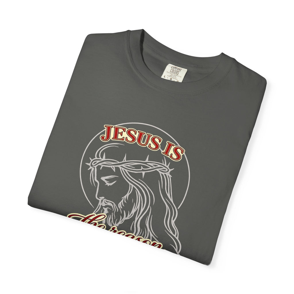 Jesus Is The Reason For The Season T-Shirt — Christmas Christian Faith Tee