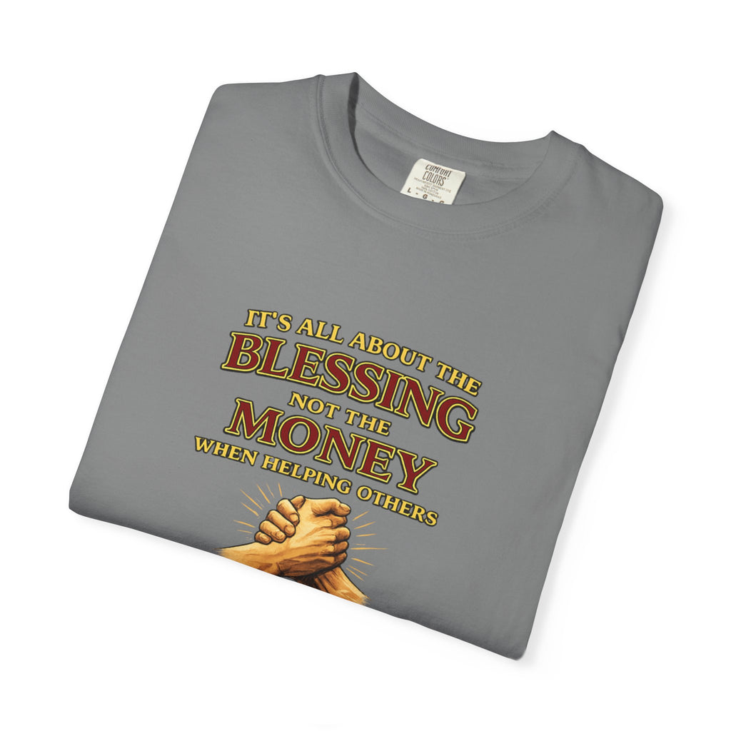 Blessing Not Money T-Shirt — Matthew 6:19 Christian Prayer Tee